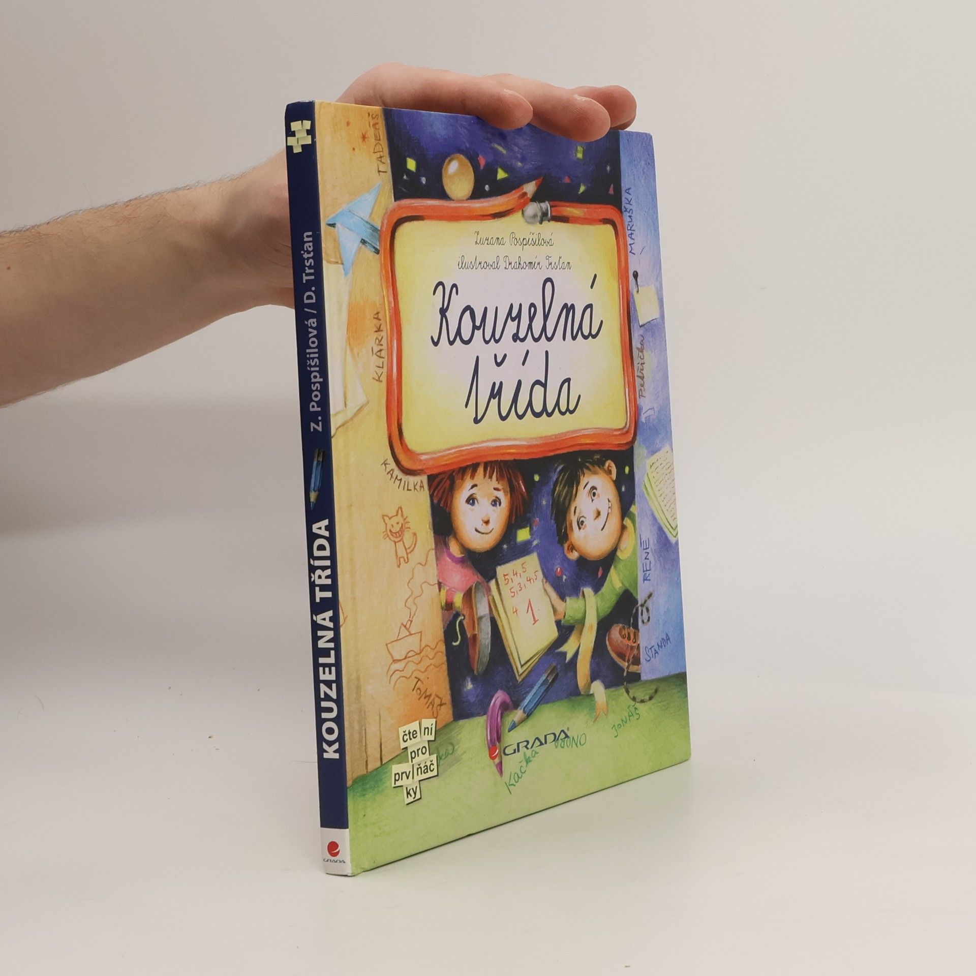 Drahomír Trsťan Kouzelná třída