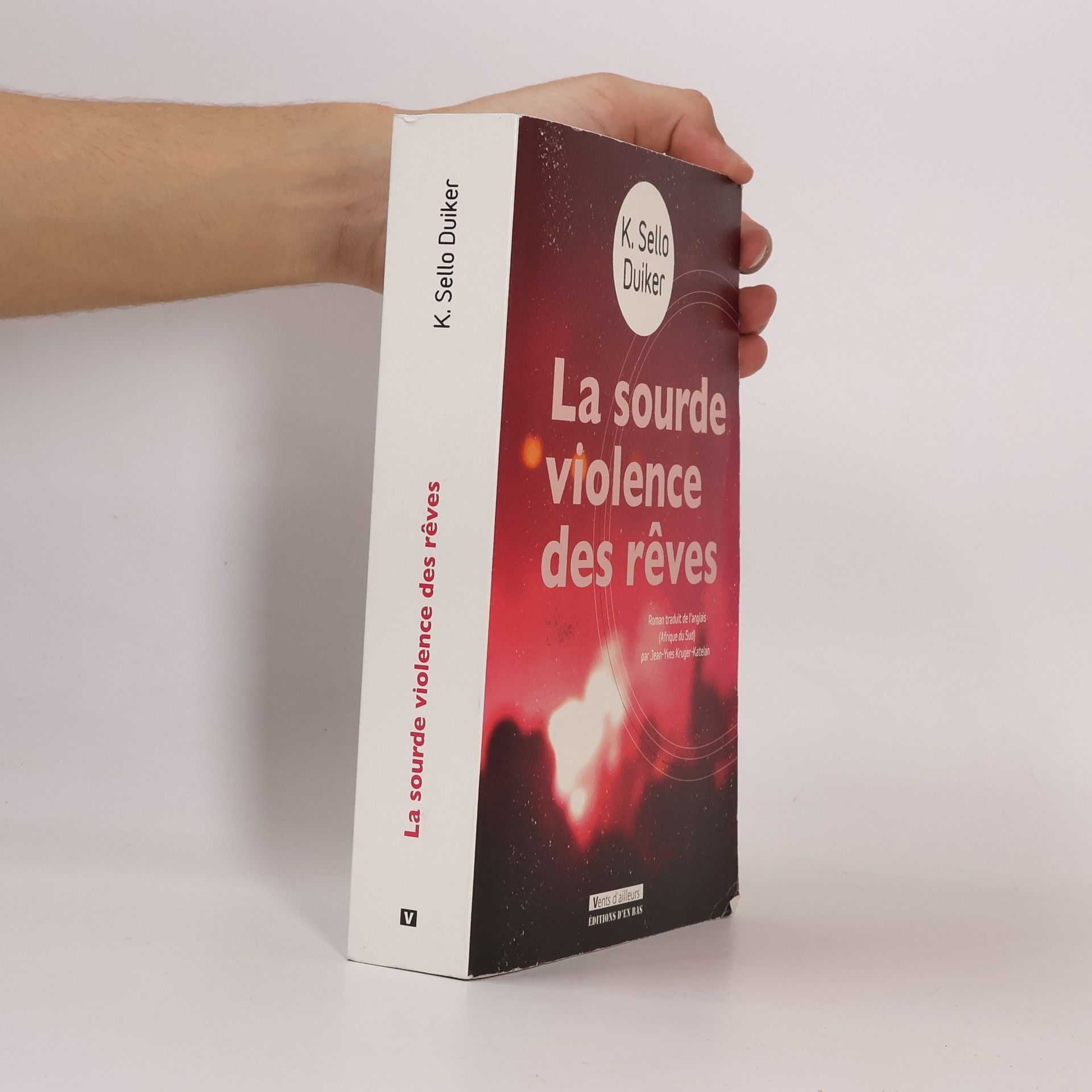 K. Sello Duiker La sourde violence des rêves