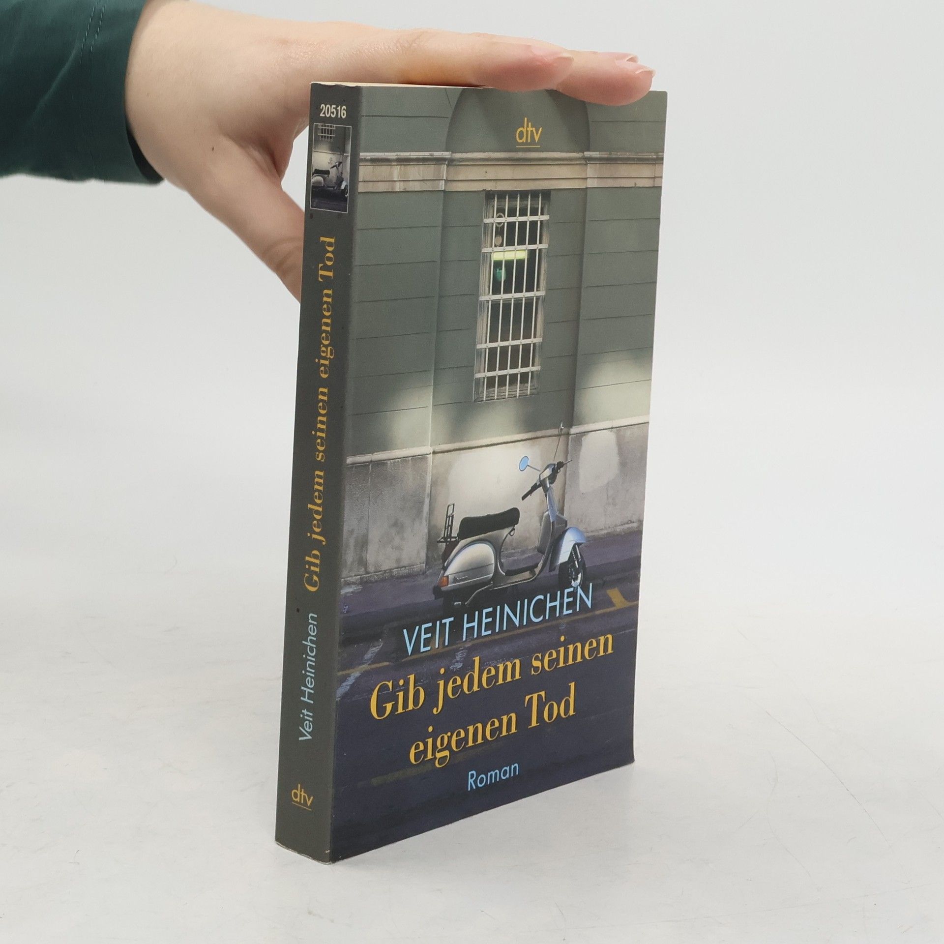 Veit Heinichen Gib jedem seinen eigenen Tod