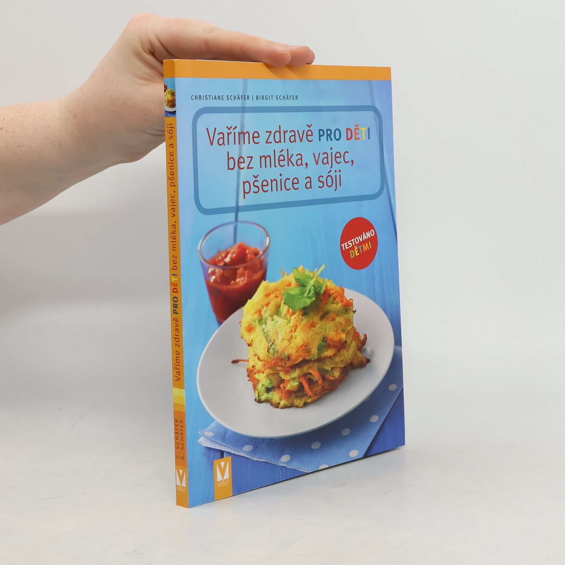 Vaříme zdravě pro děti bez mléka, vajec, pšenice a sóji