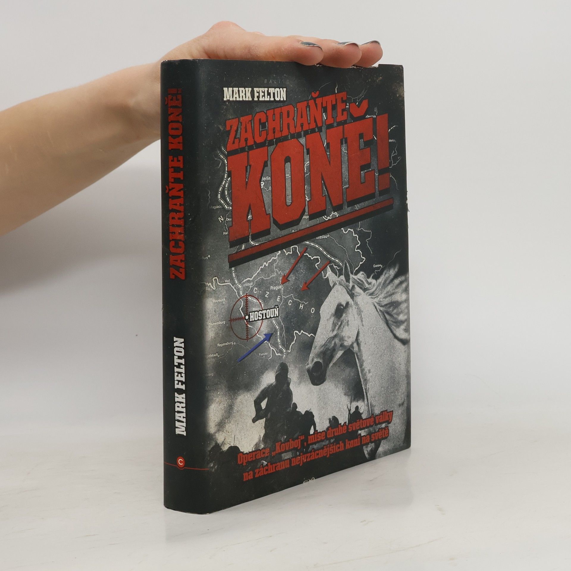 Mark Felton Zachraňte koně!