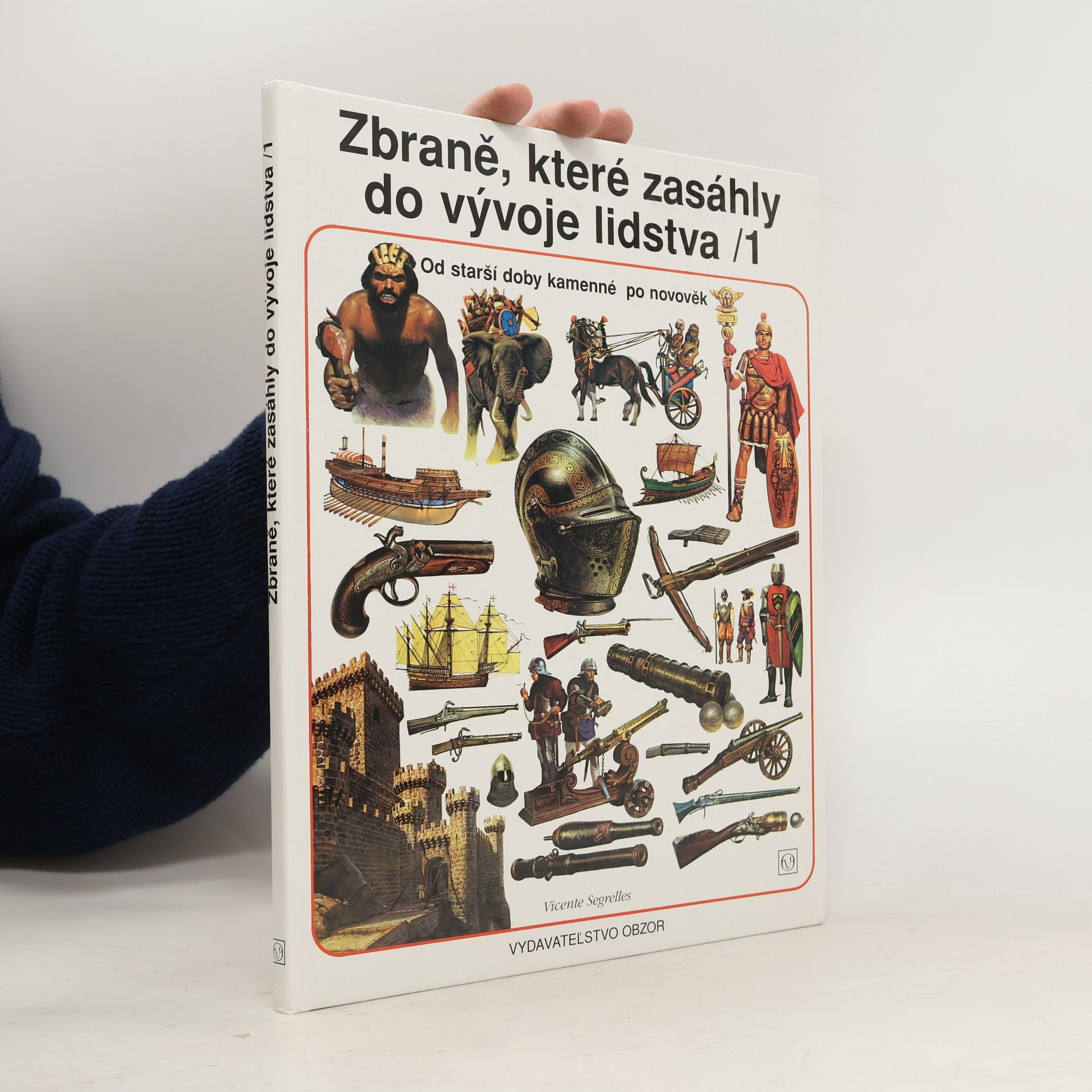 Vicente Segrelles Zbraně, které zasáhly do vývoje lidstva 1