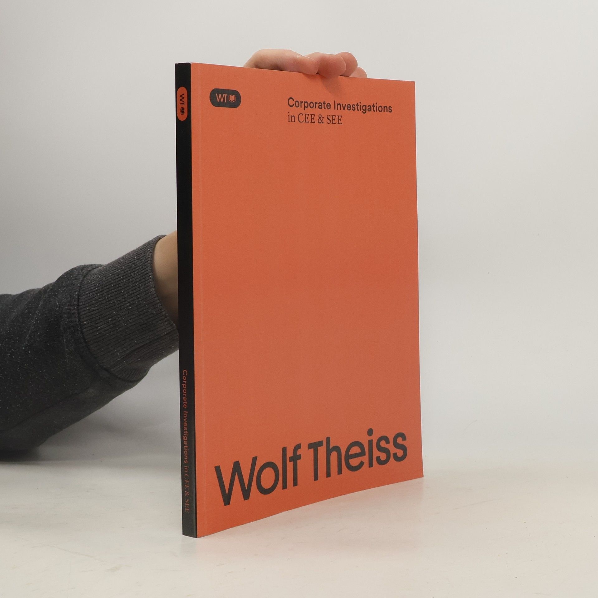Autorenkollektiv The Wolf Theiss Guide to Dispute Resolution in Central, Eastern & Southeastern Europe