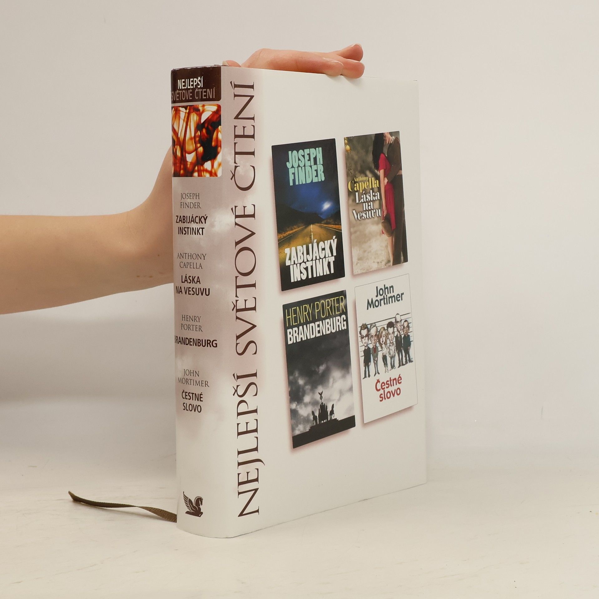 Joseph Finder Zabijácký instinkt, Láska na Vesuvu, Brandenburg, Čestné slovo