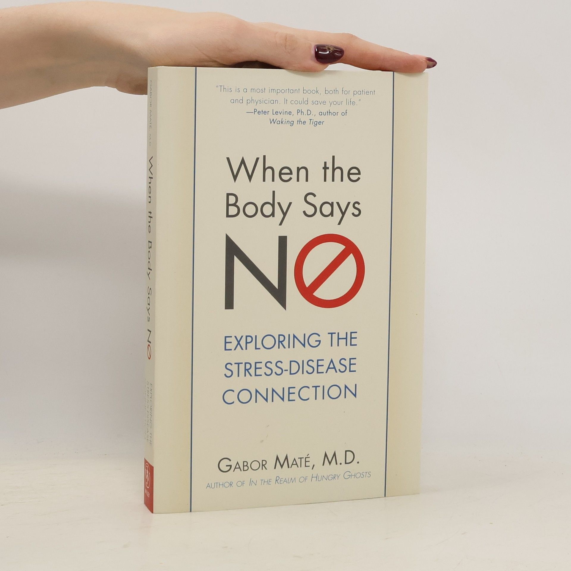 Gabor Maté When the Body Says No