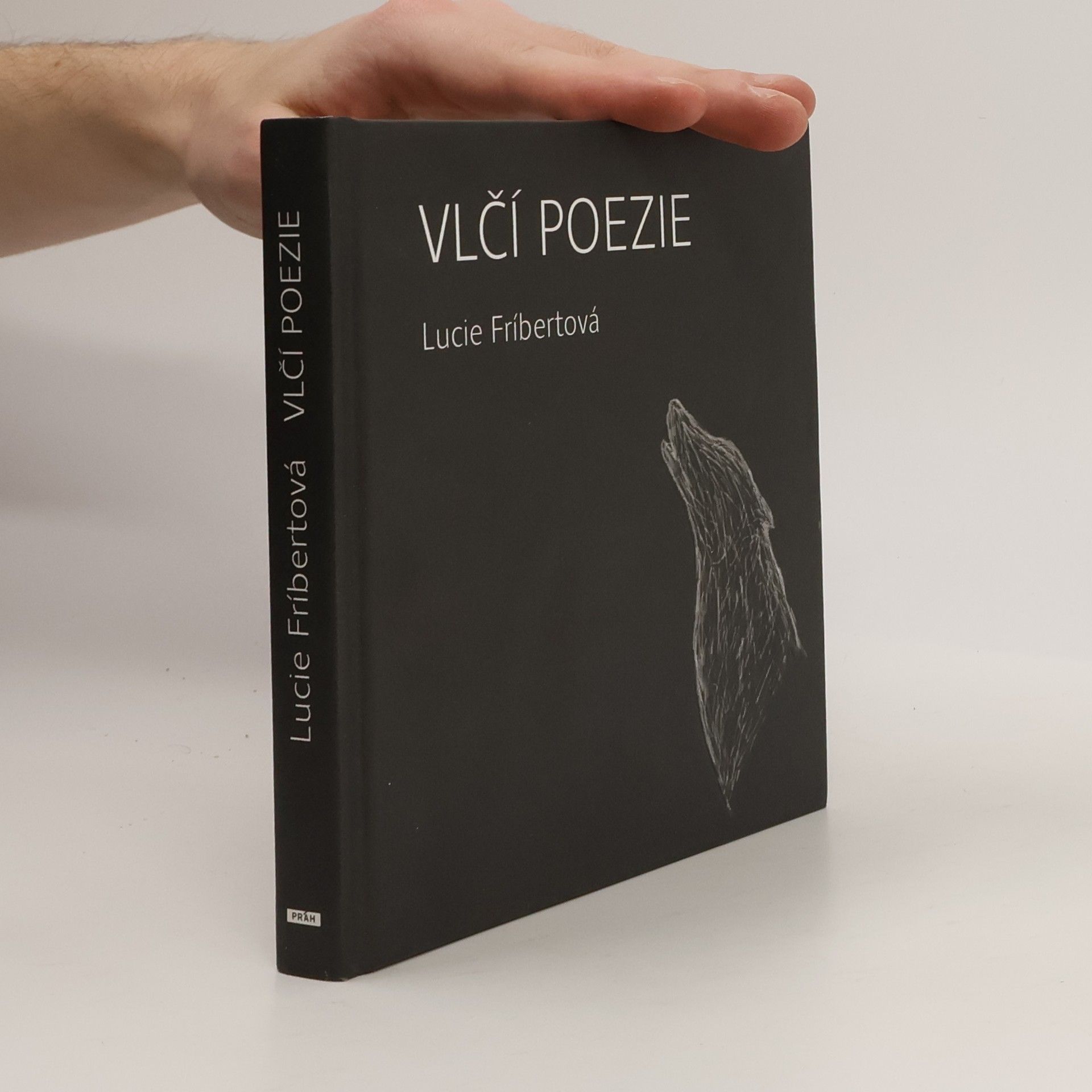 Lucie Fríbertová Vlčí poezie
