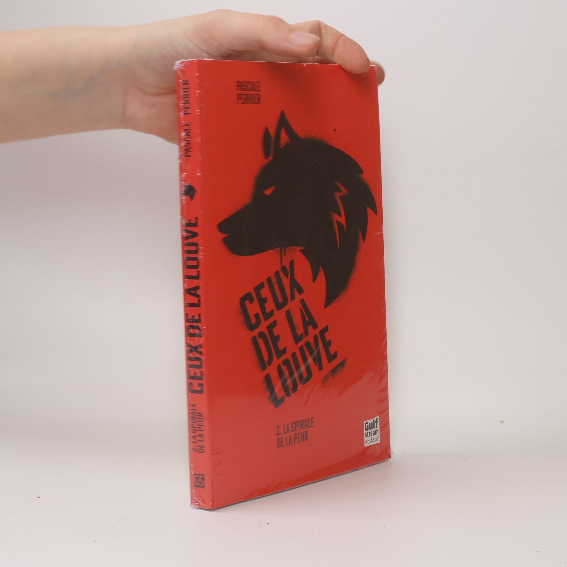 Perrier Pascale Ceux de la louve 2. La spirale de la peur