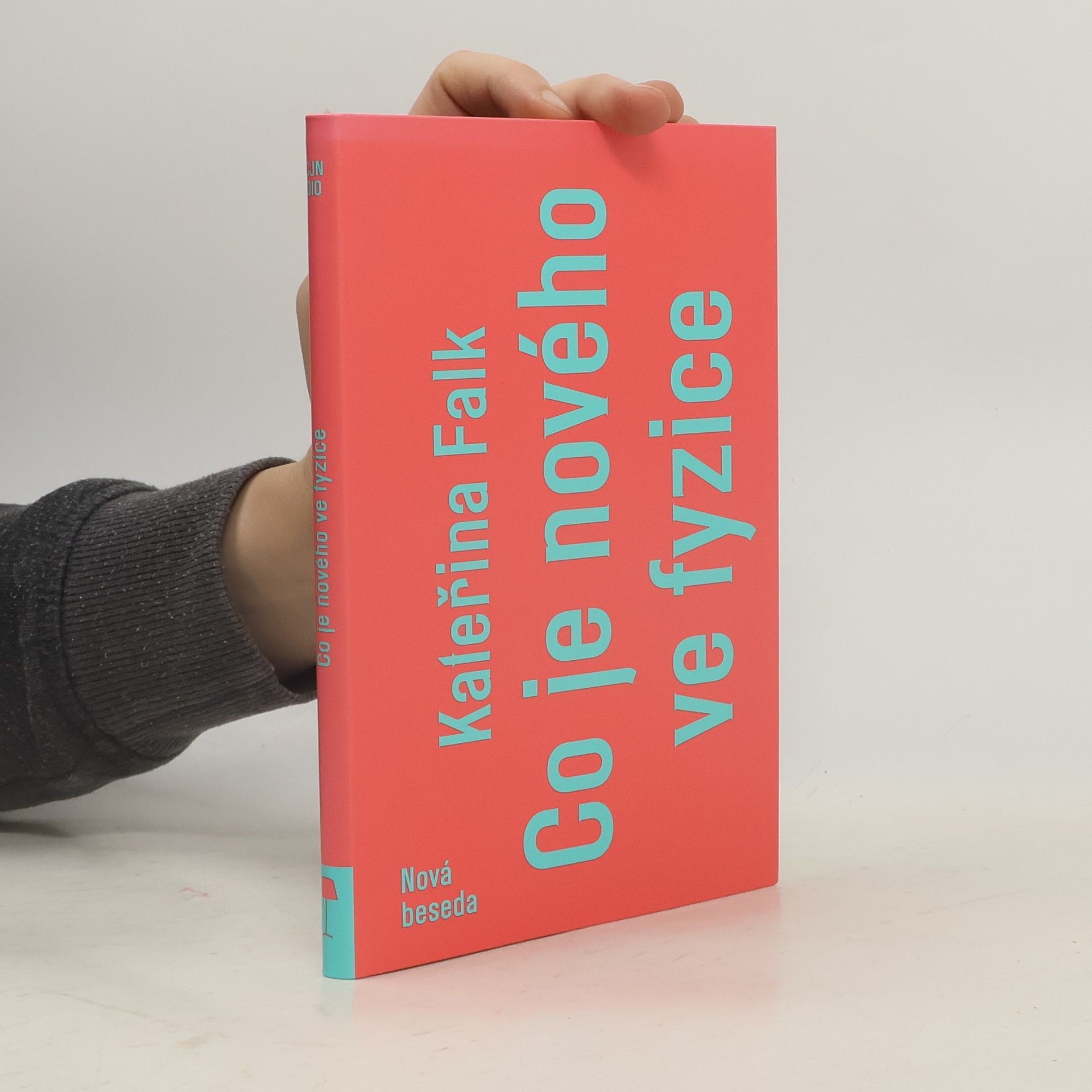 Kateřina Falk Co je nového ve fyzice