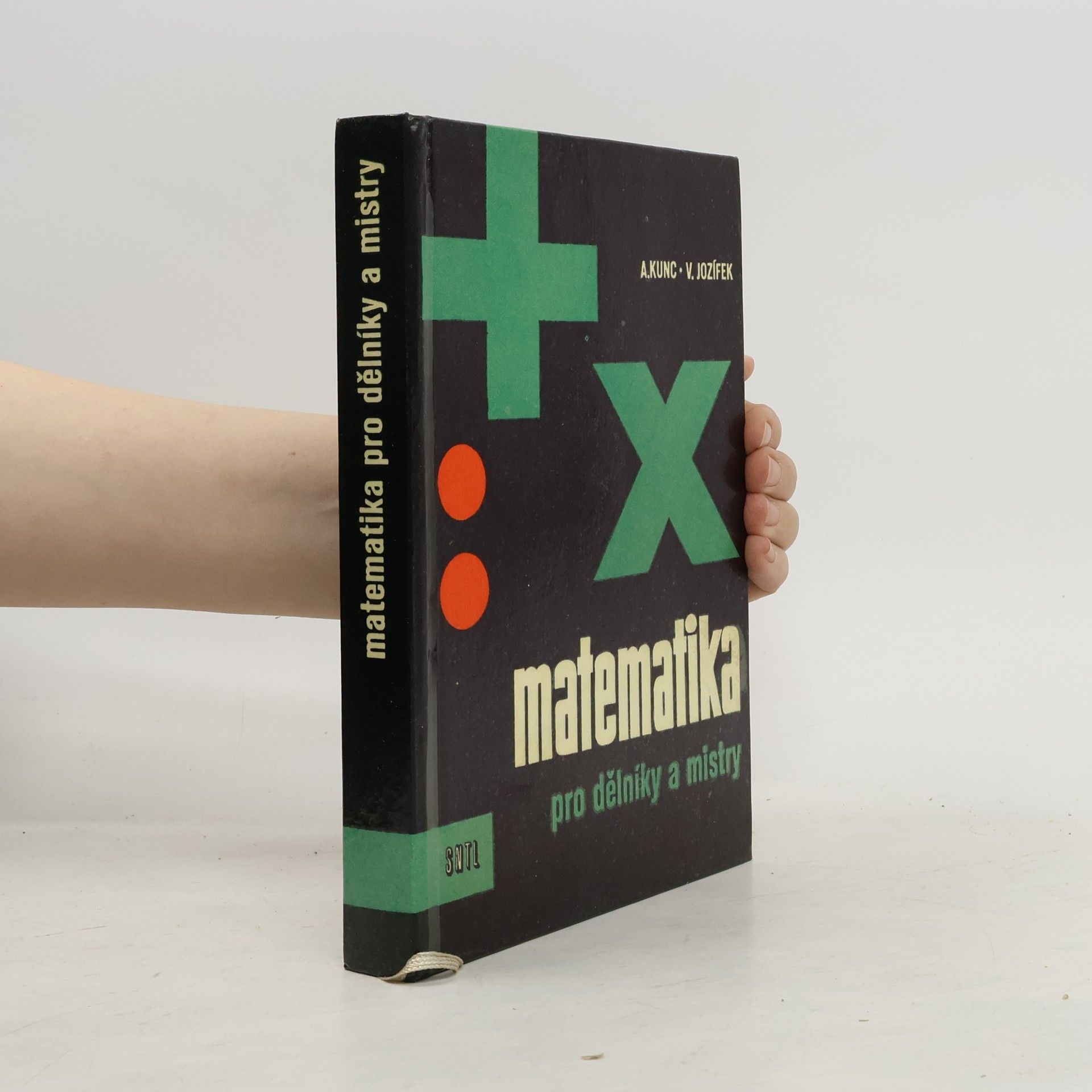 Vítězslav Jozífek Matematika pro dělníky a mistry