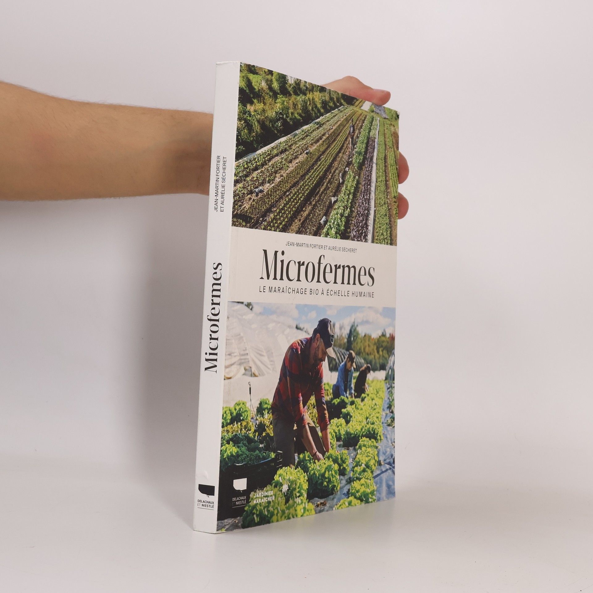 Jean-Martin Fortier Microfermes