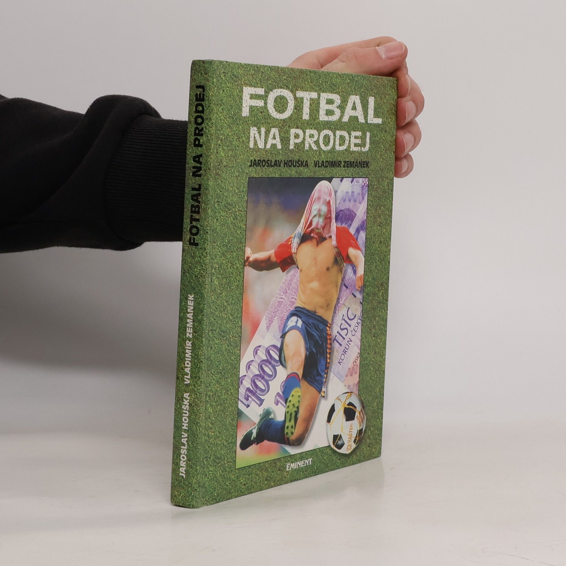 Jaroslav Houška Fotbal na prodej