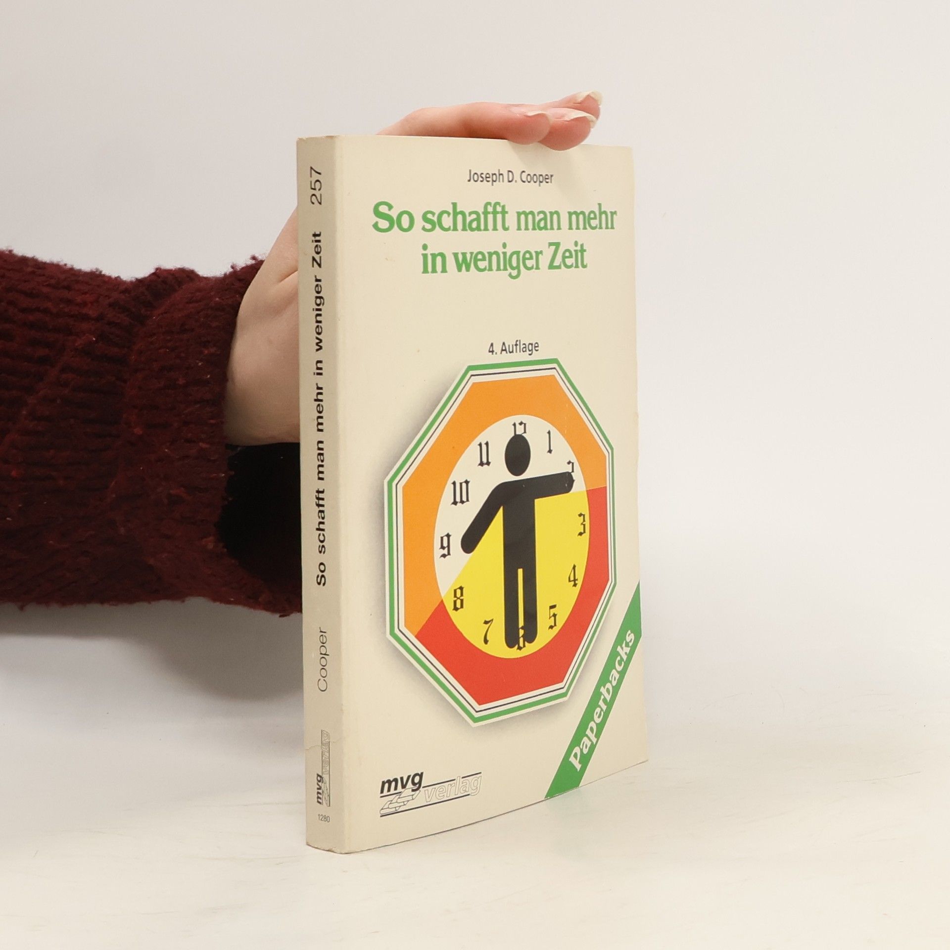 Joseph David Cooper So schafft man mehr in weniger Zeit