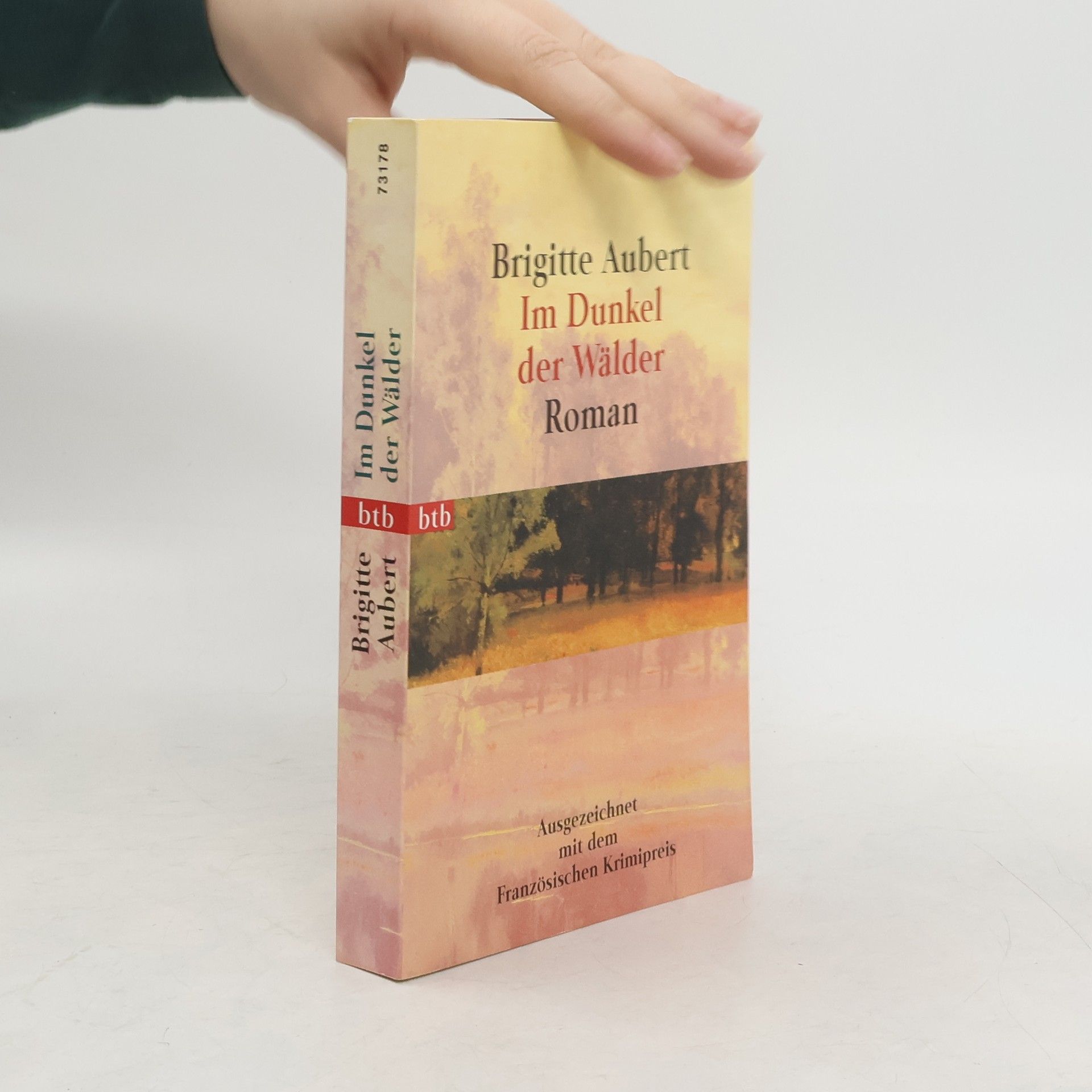 Brigitte Aubert Im Dunkel der Wälder