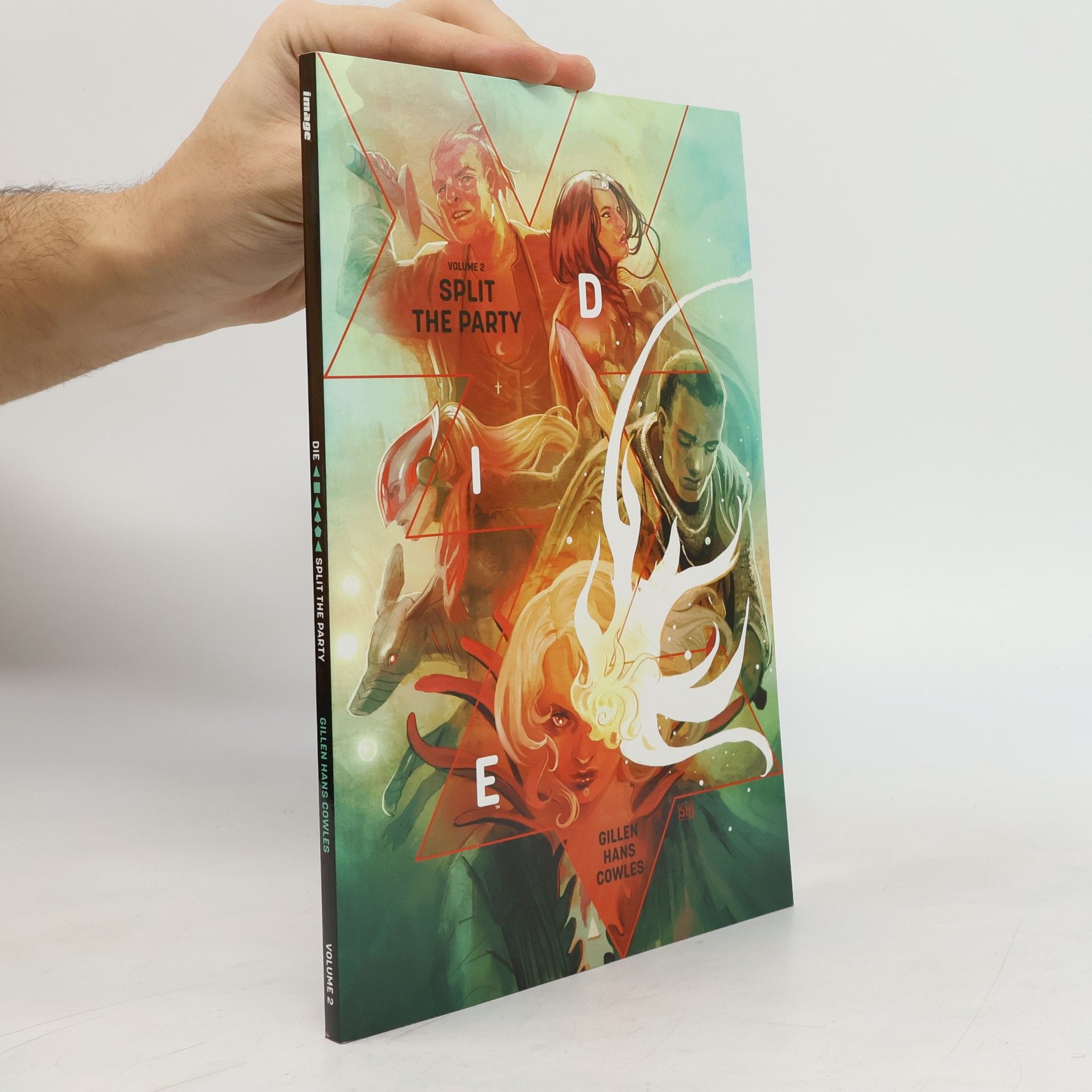 Kieron Gillen Die Volume 2: Split the Party