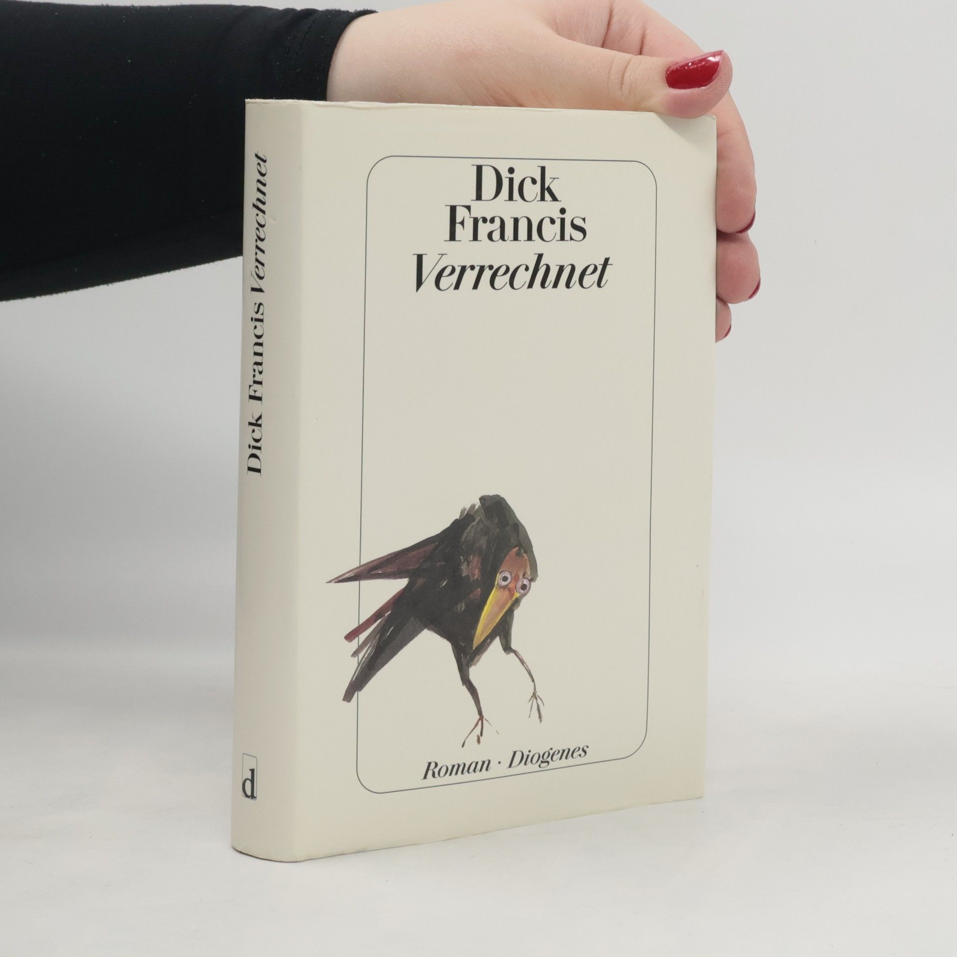 Dick Francis Verrechnet