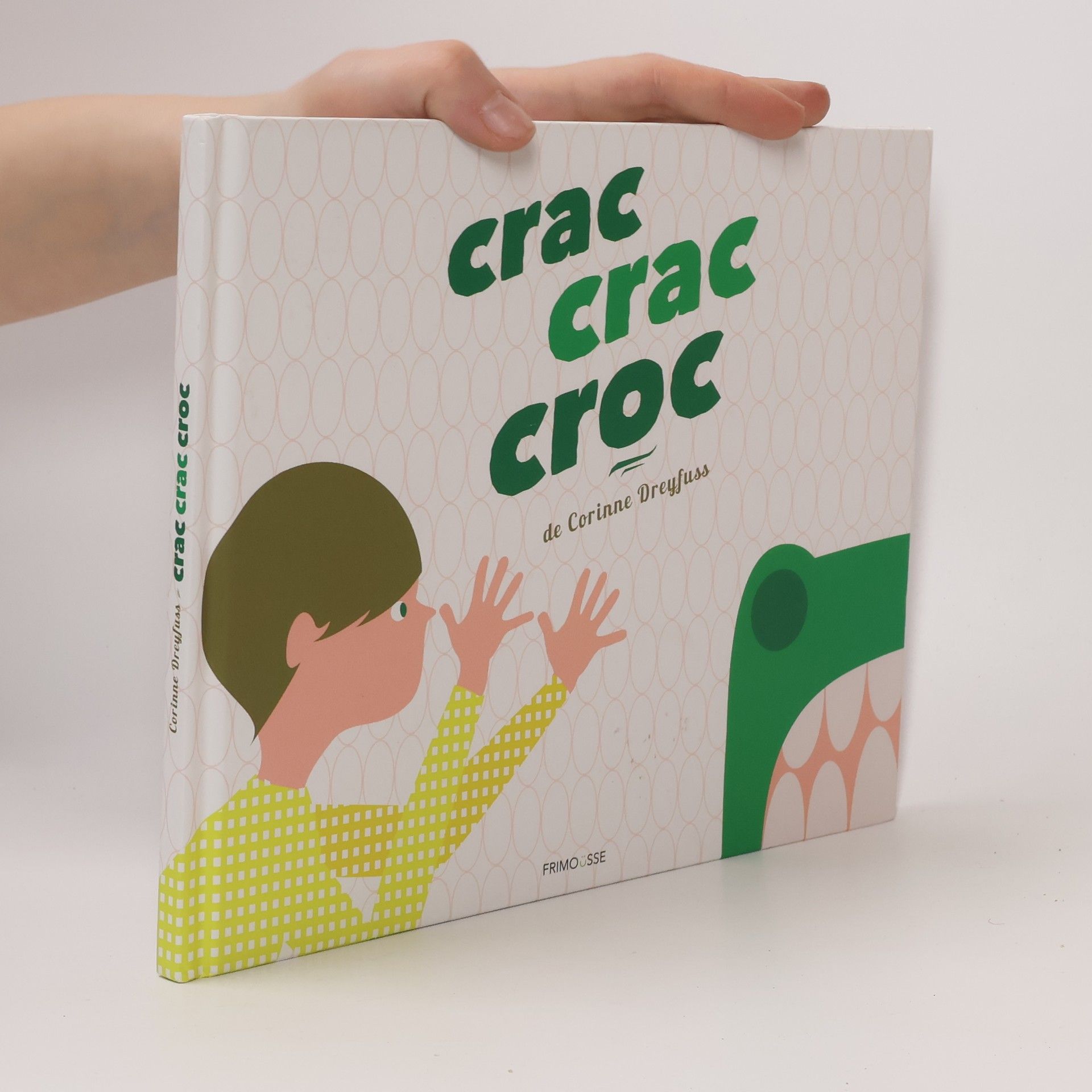 Corinne Dreyfuss Crac, Crac, Croc