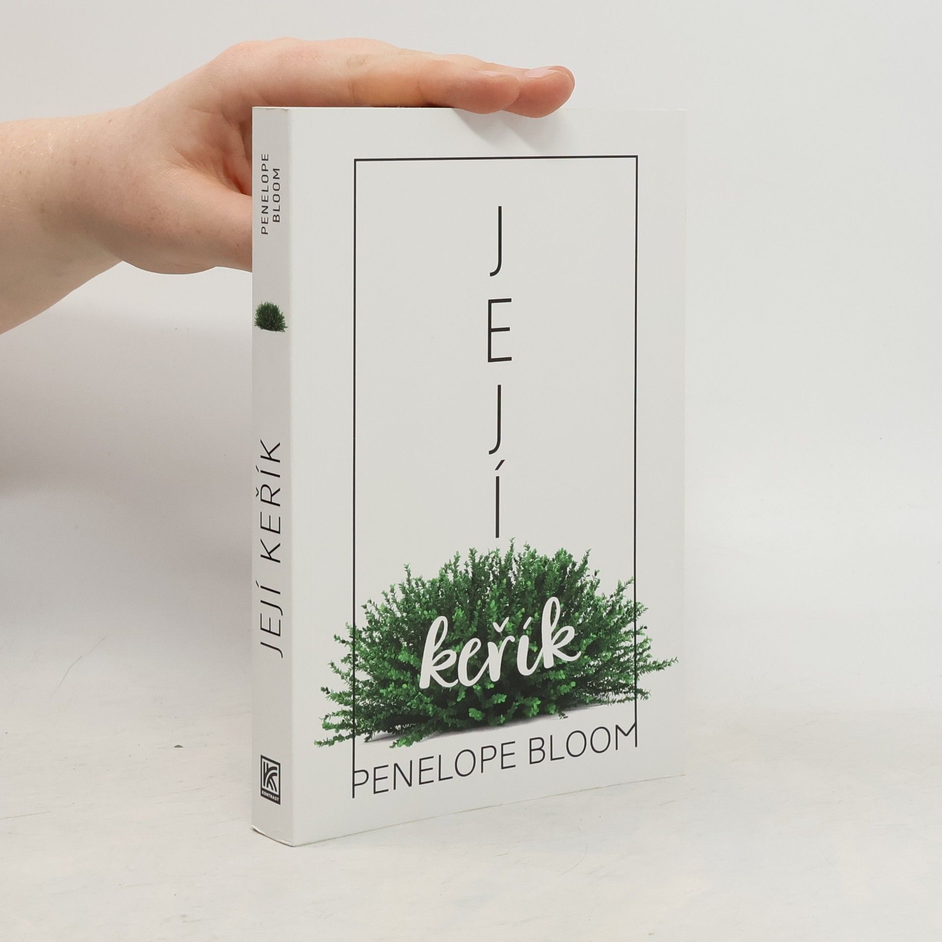 Penelope Bloom Její keřík