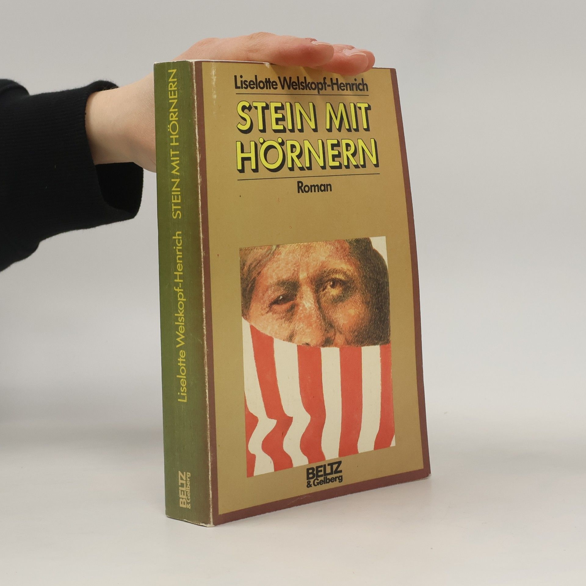 Liselotte Welskopf-Henrich Das Blut des Adlers - 3: Stein mit Hörnern