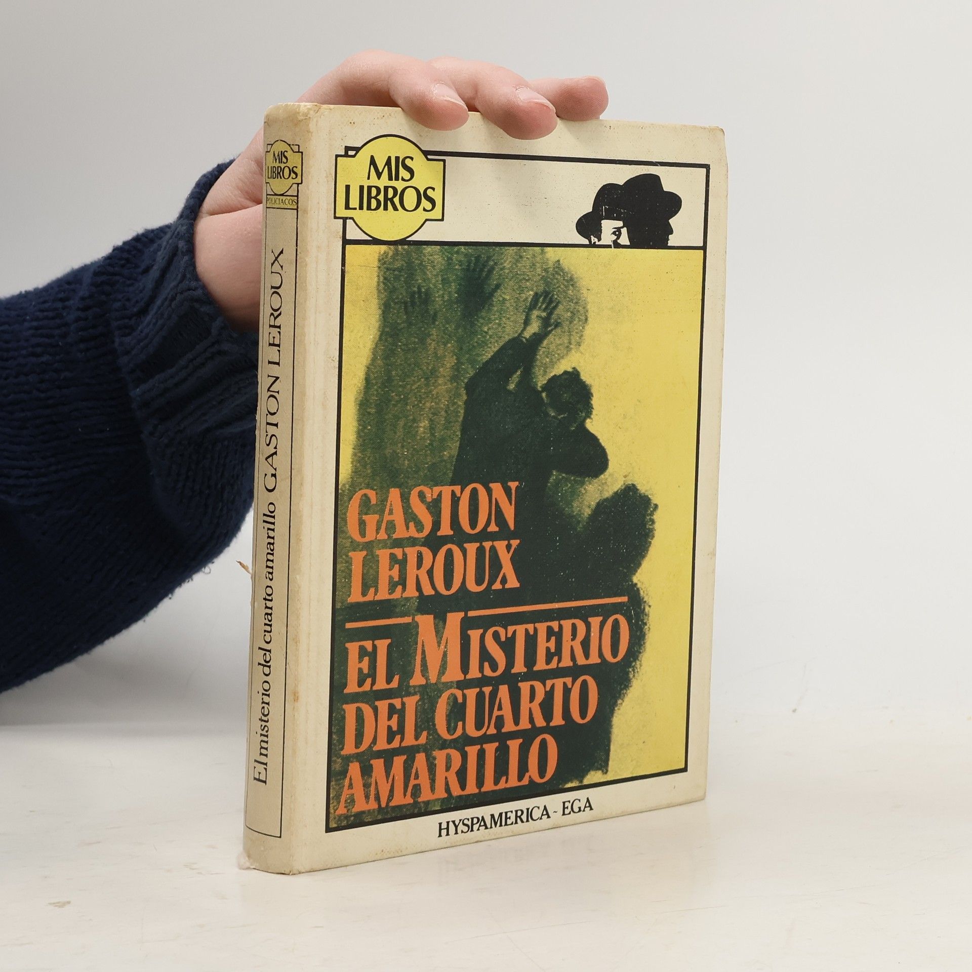 Gaston Leroux Mis Libros Policiacos: El misterio del cuarto amarillo