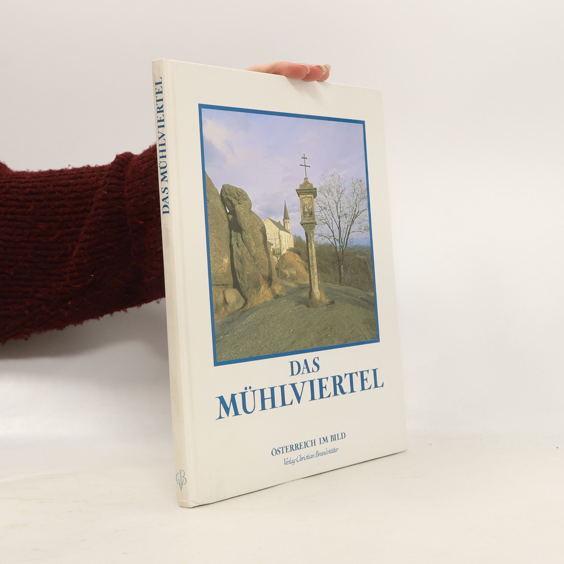 Christoph Wagner Das Mühlviertel