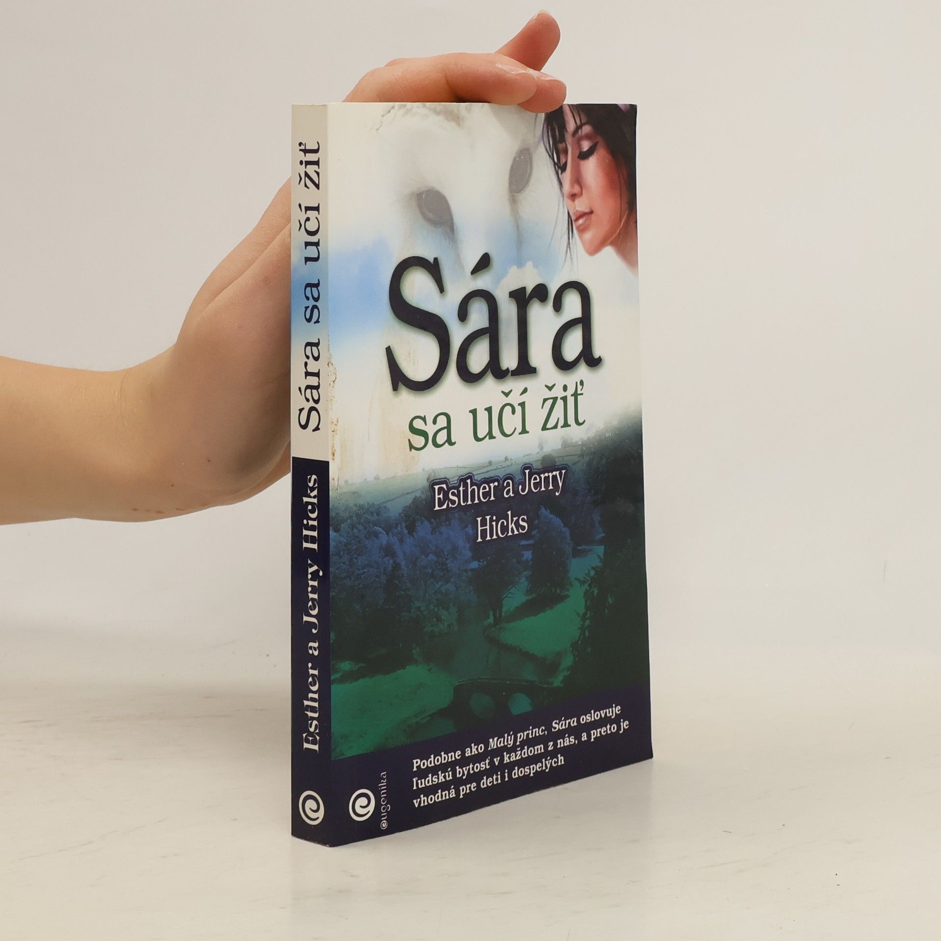 Esther Hicks Sára sa učí žiť