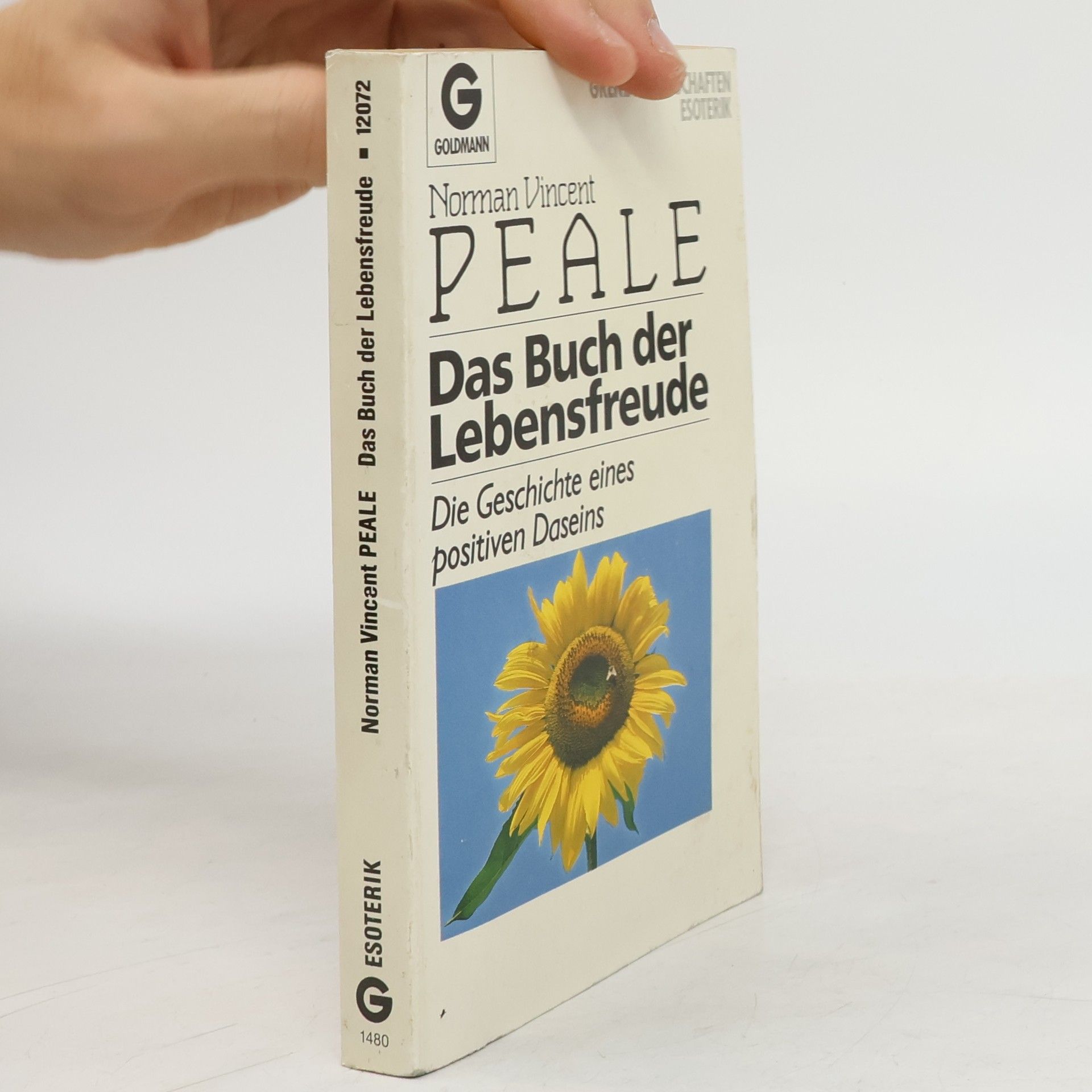 Norman Vincent Peale Das Buch der Lebensfreude