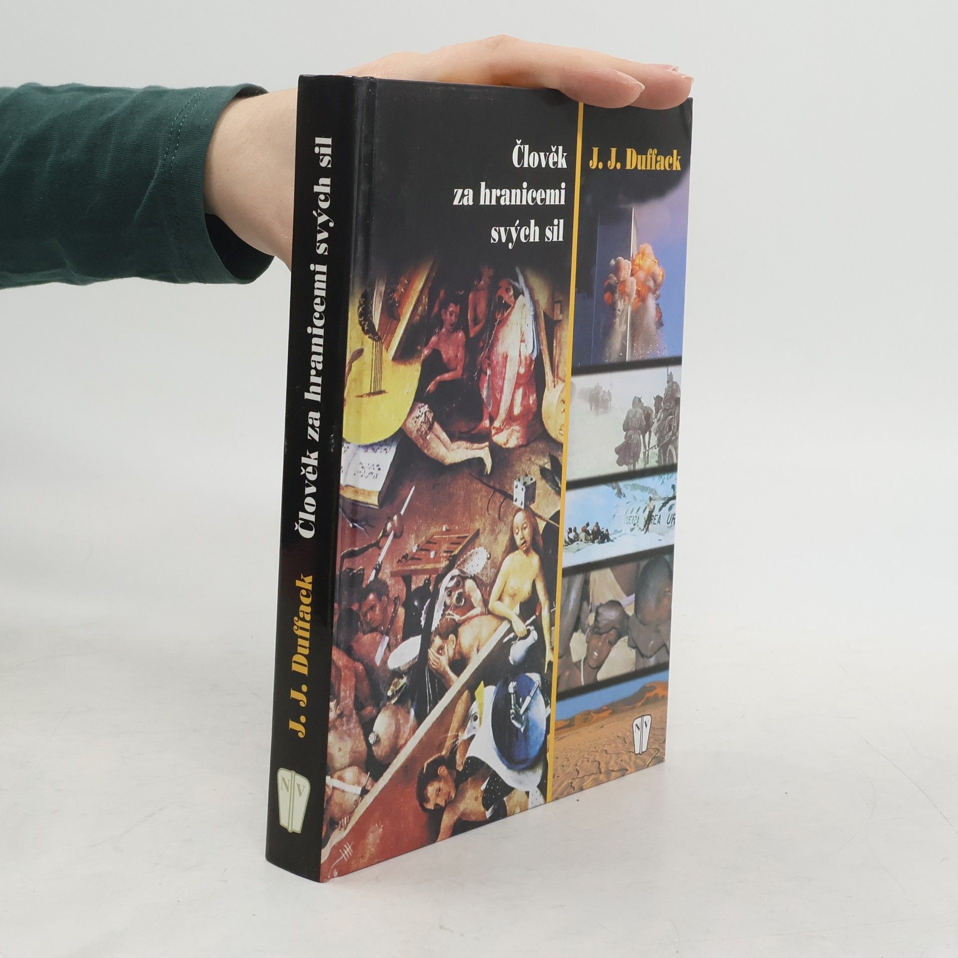 J. J. Duffack Člověk za hranicemi svých sil