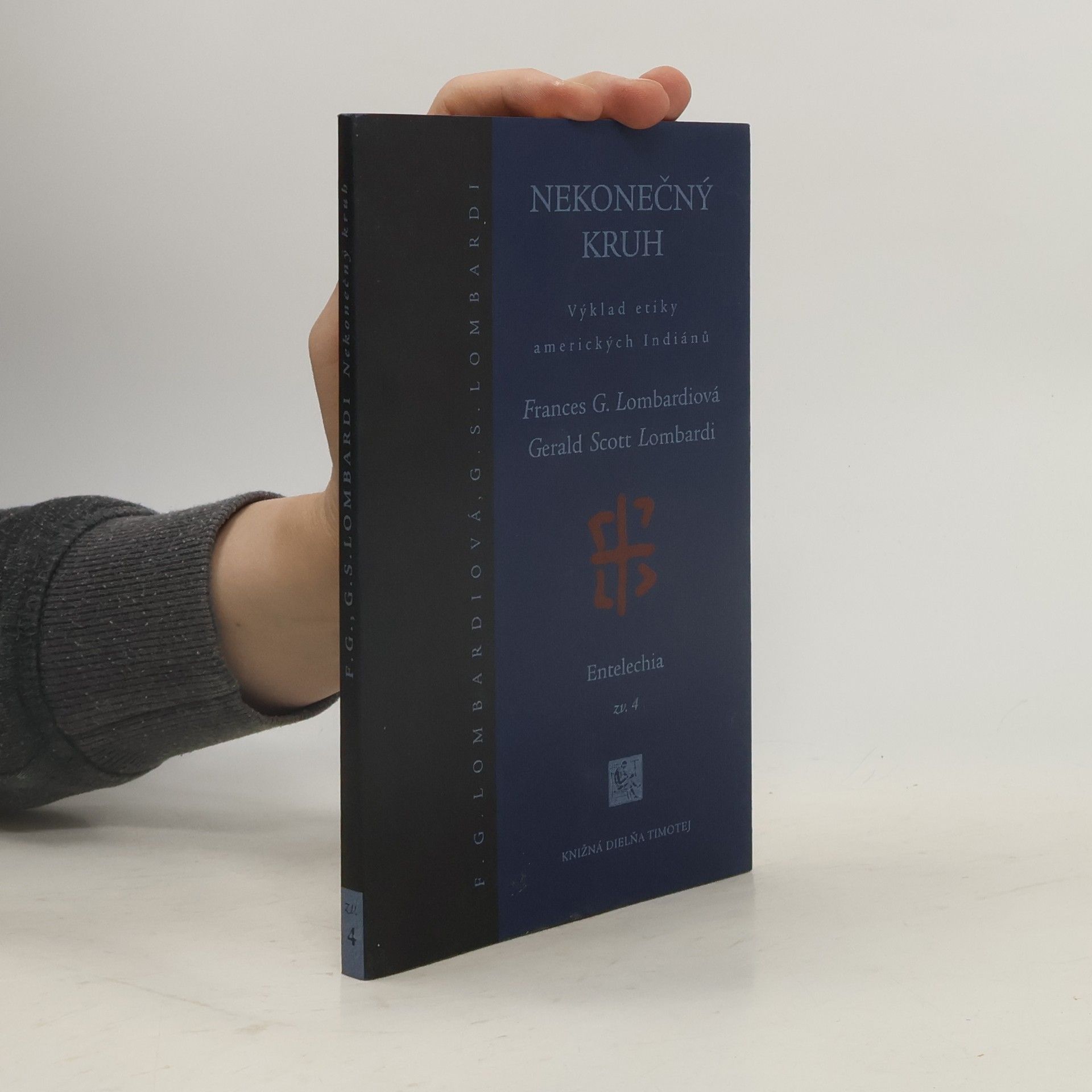 Nekonečný kruh. Výklad etiky amerických Indiánů