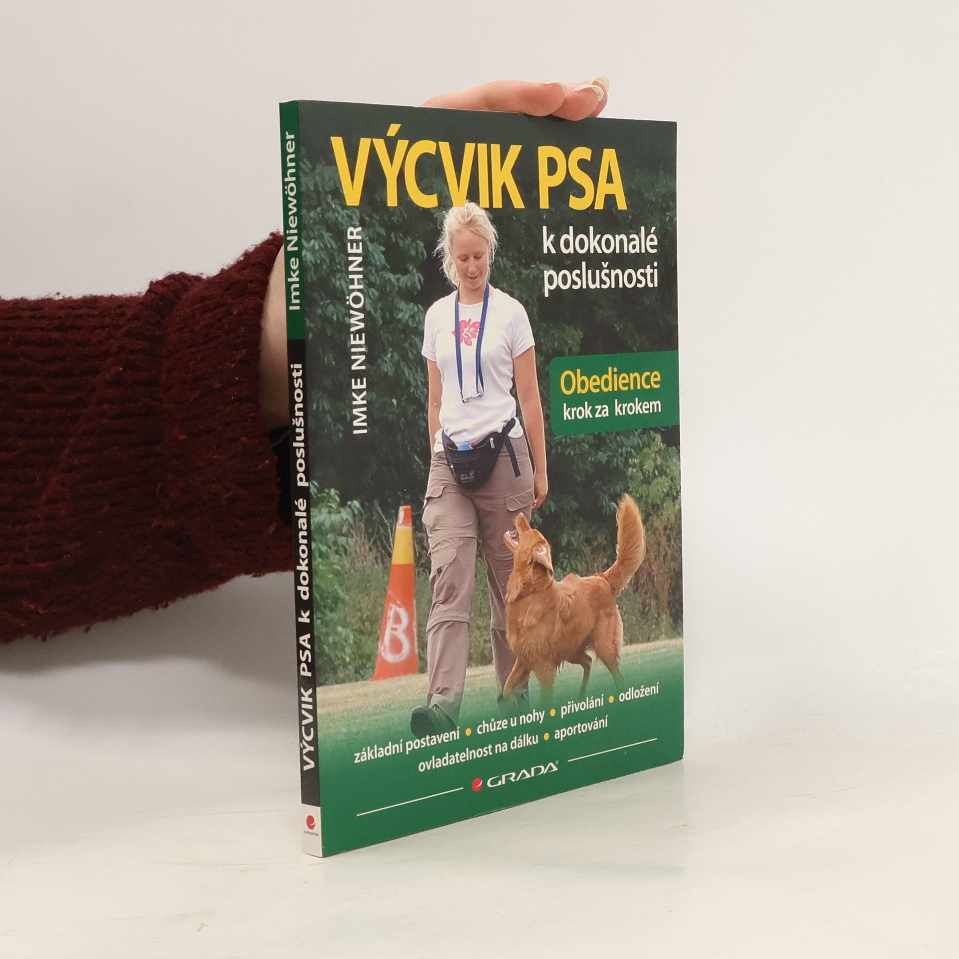 Imke Niewöhner Výcvik psa k dokonalé poslušnosti. Obedience krok za krokem