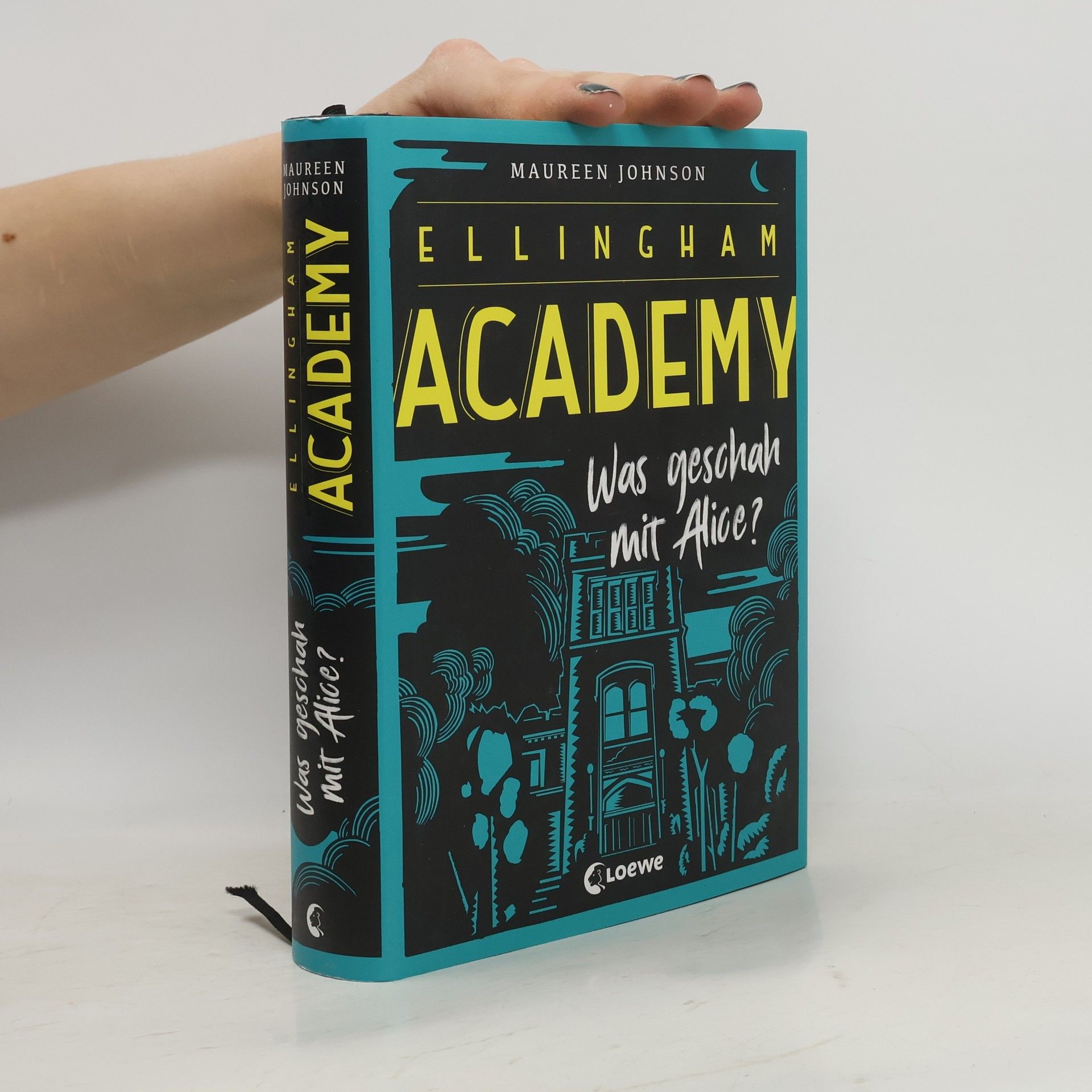 Maureen Johnson Was geschah mit Alice?