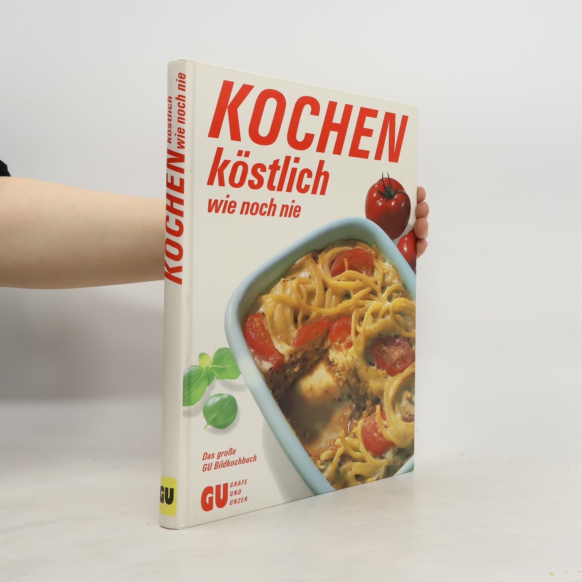 Autorenkollektiv Kochen köstlich wie noch nie