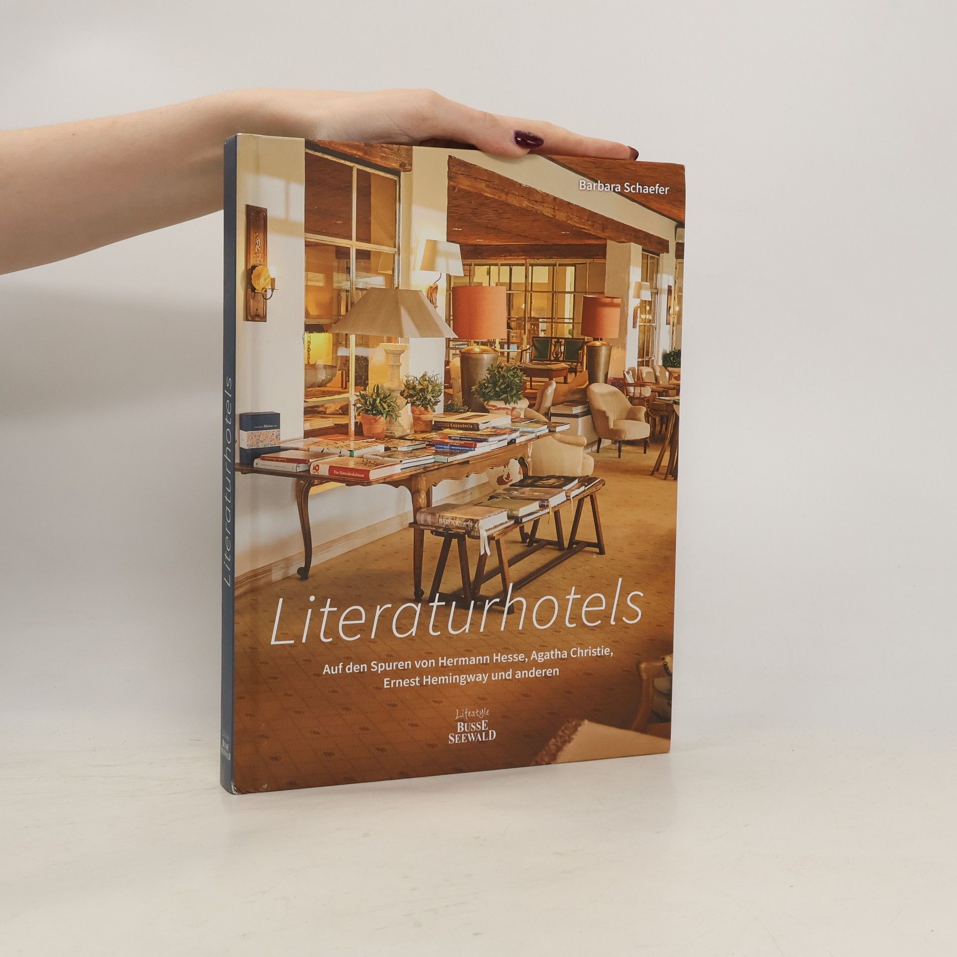 Literaturhotels. Auf den Spuren von Hermann Hesse, Agatha Christie, Oscar Wilde und anderen