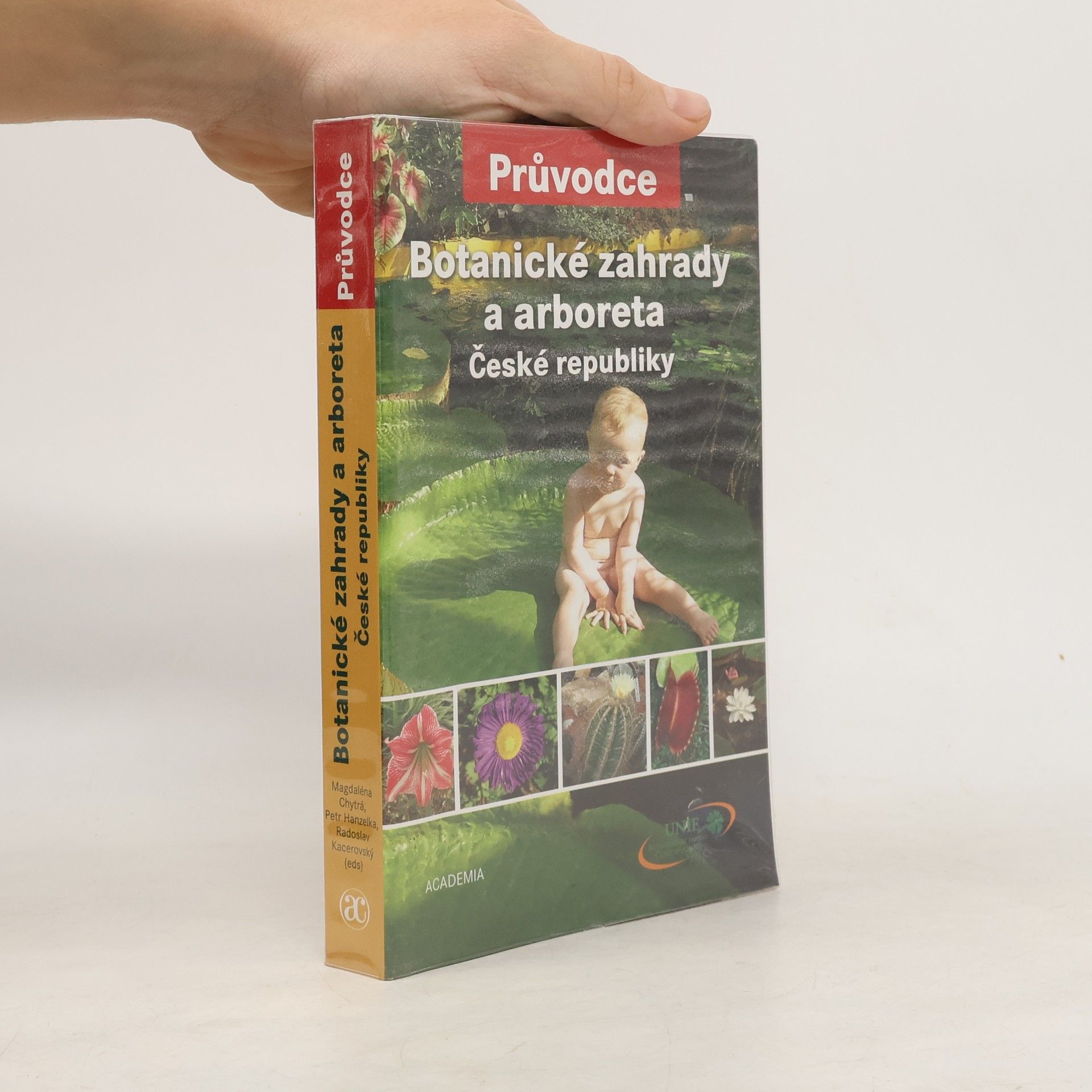 Magdaléna Chytrá Botanické zahrady a arboreta České republiky