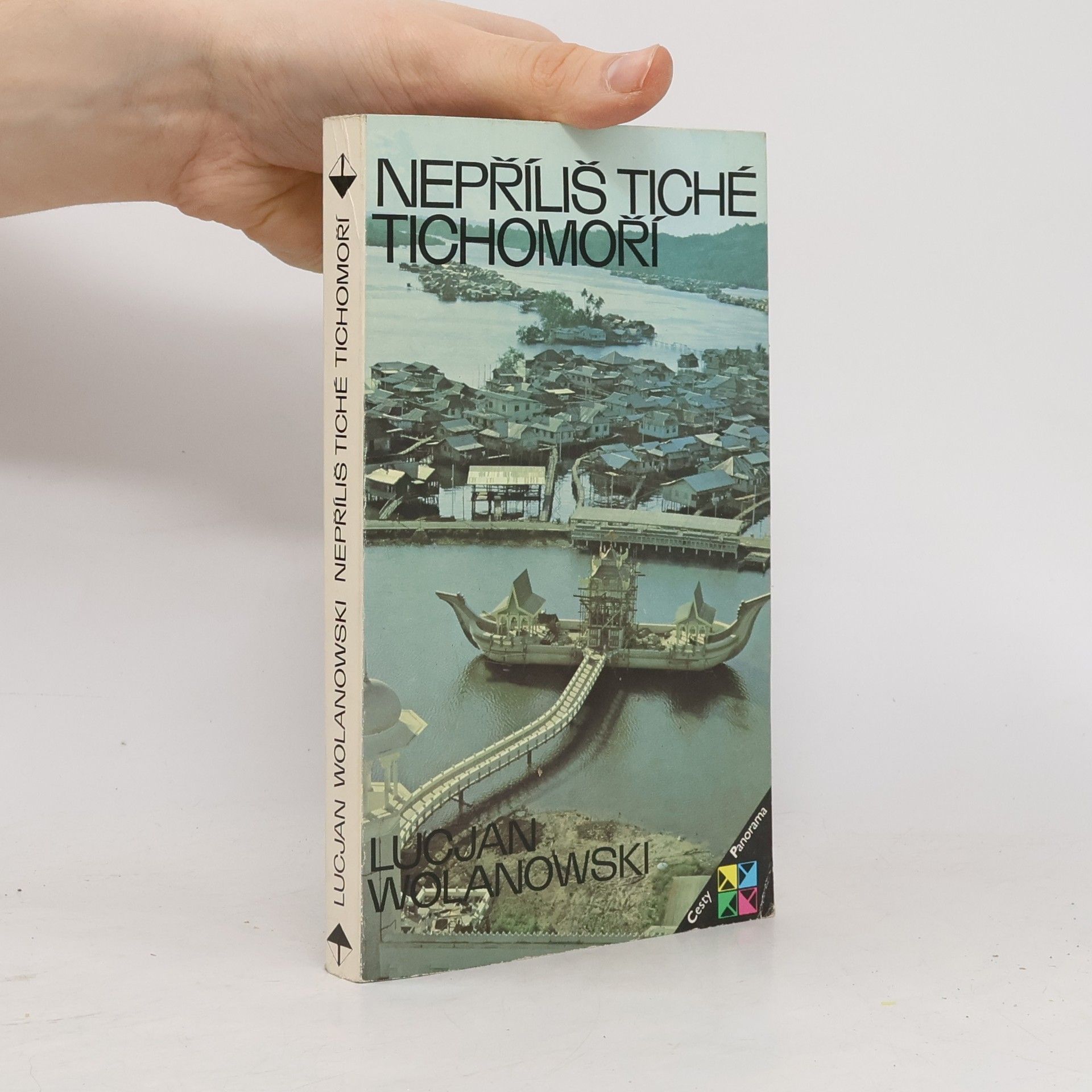 Lucjan Wolanowski Nepříliš tiché Tichomoří