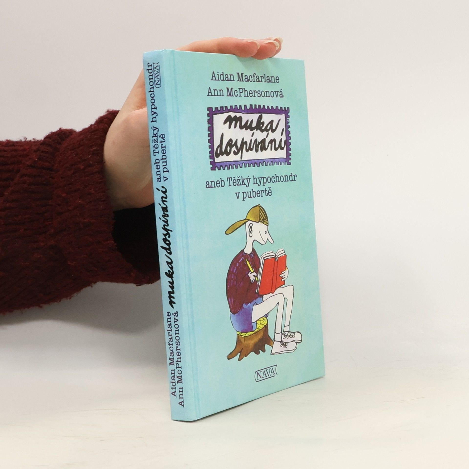 Muka dospívání, aneb, Těžký hypochondr v pubertě