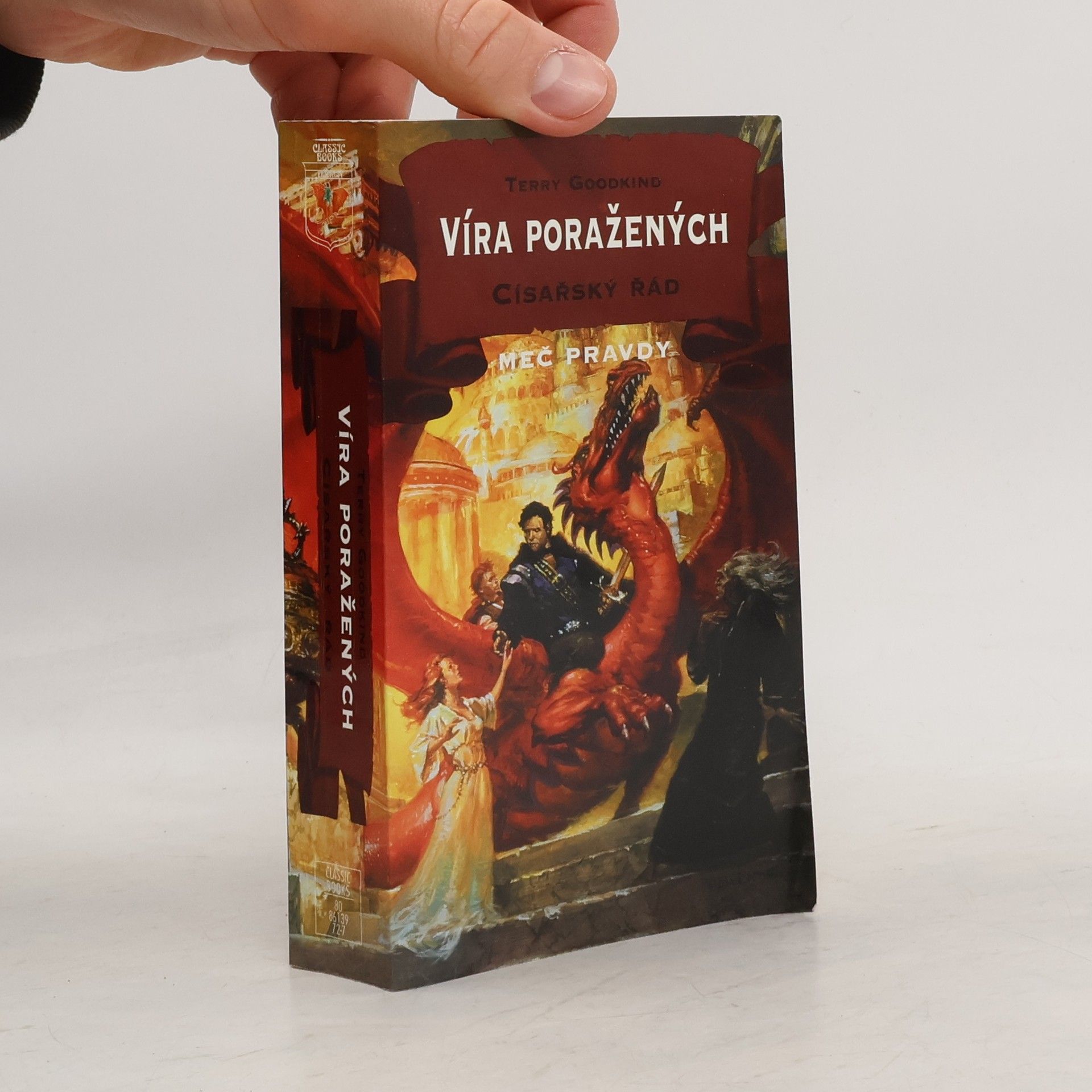 Terry Goodkind Víra poražených. Císařský řád