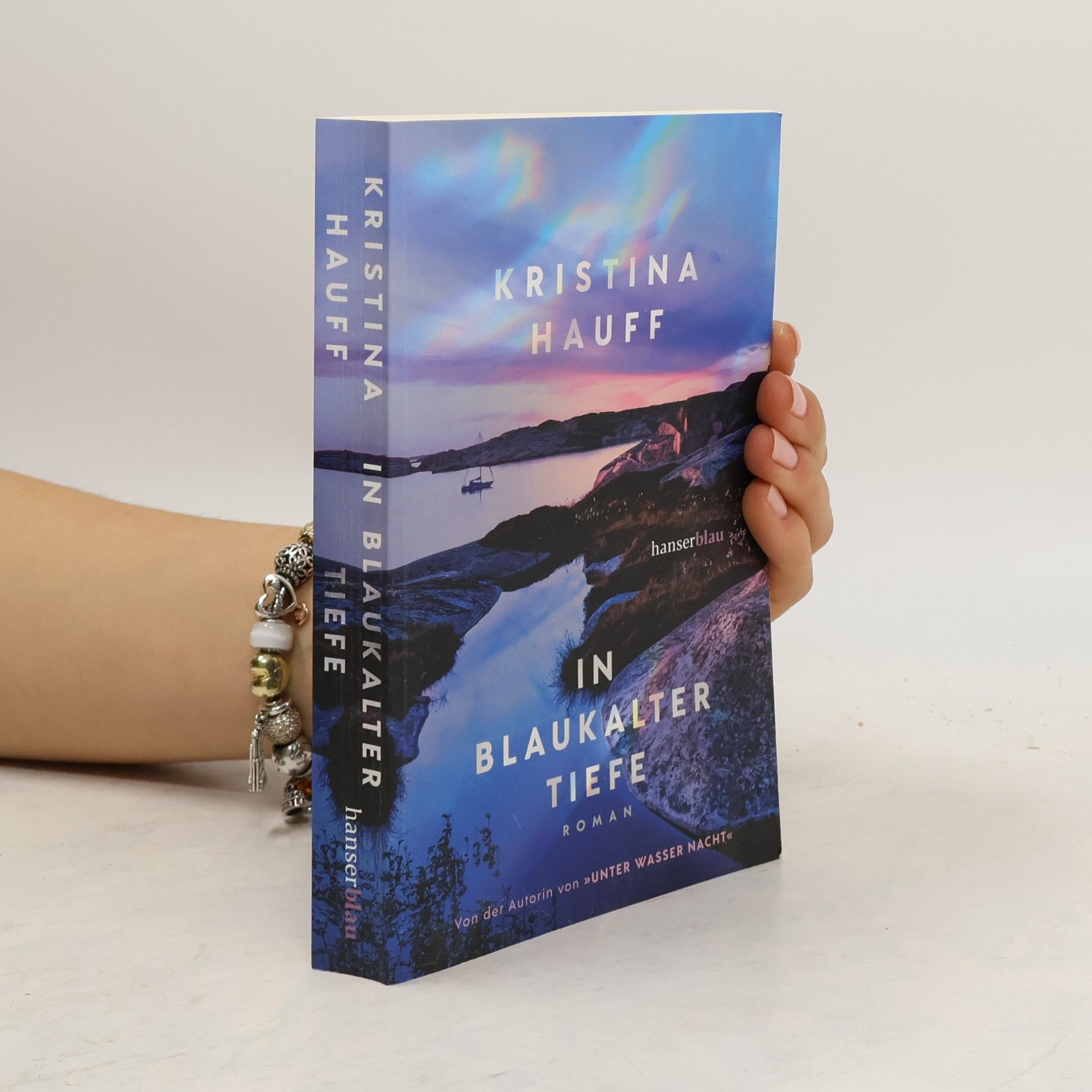 Kristina Hauff In blaukalter Tiefe