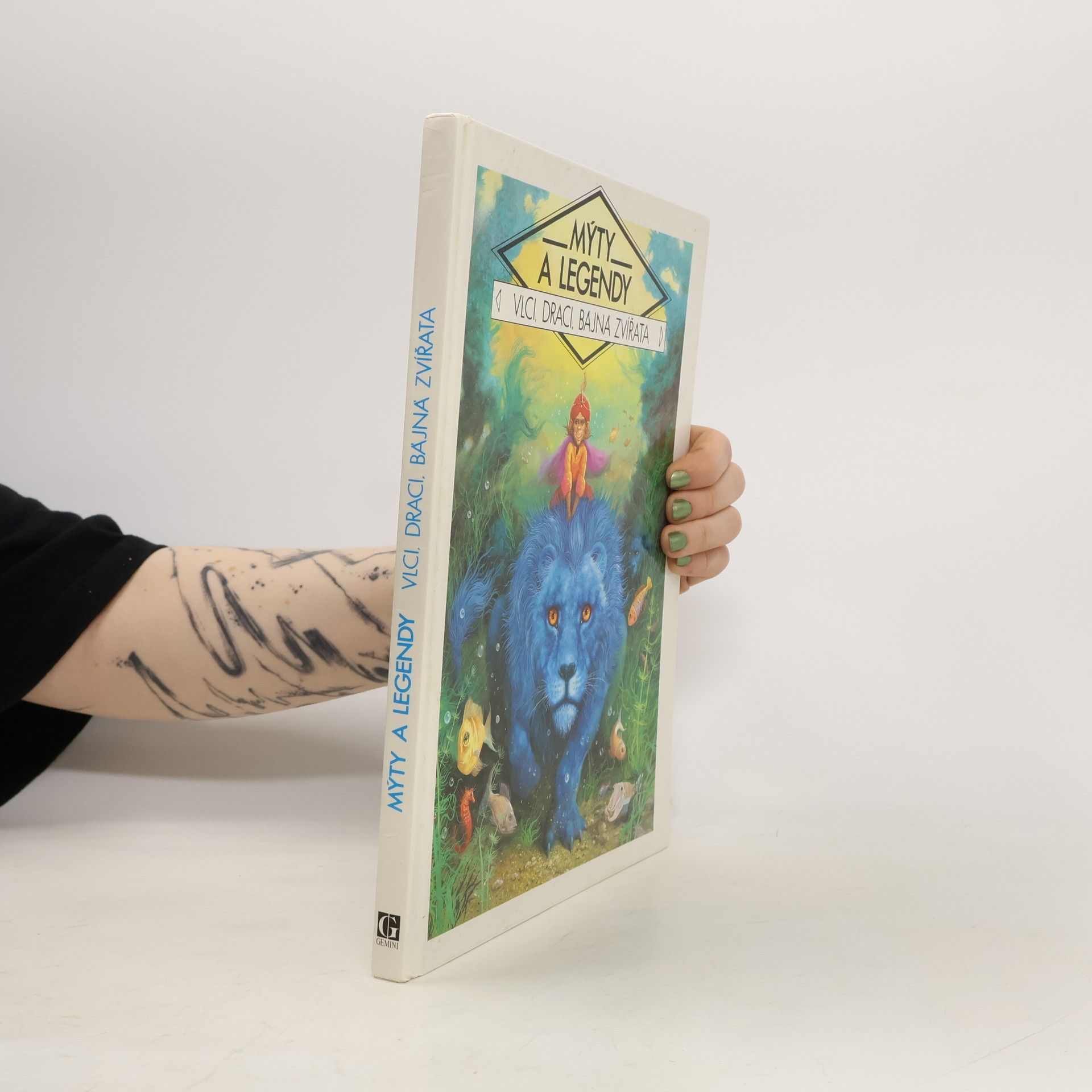 Mýty a legendy: Vlci, draci, bájná zvířata