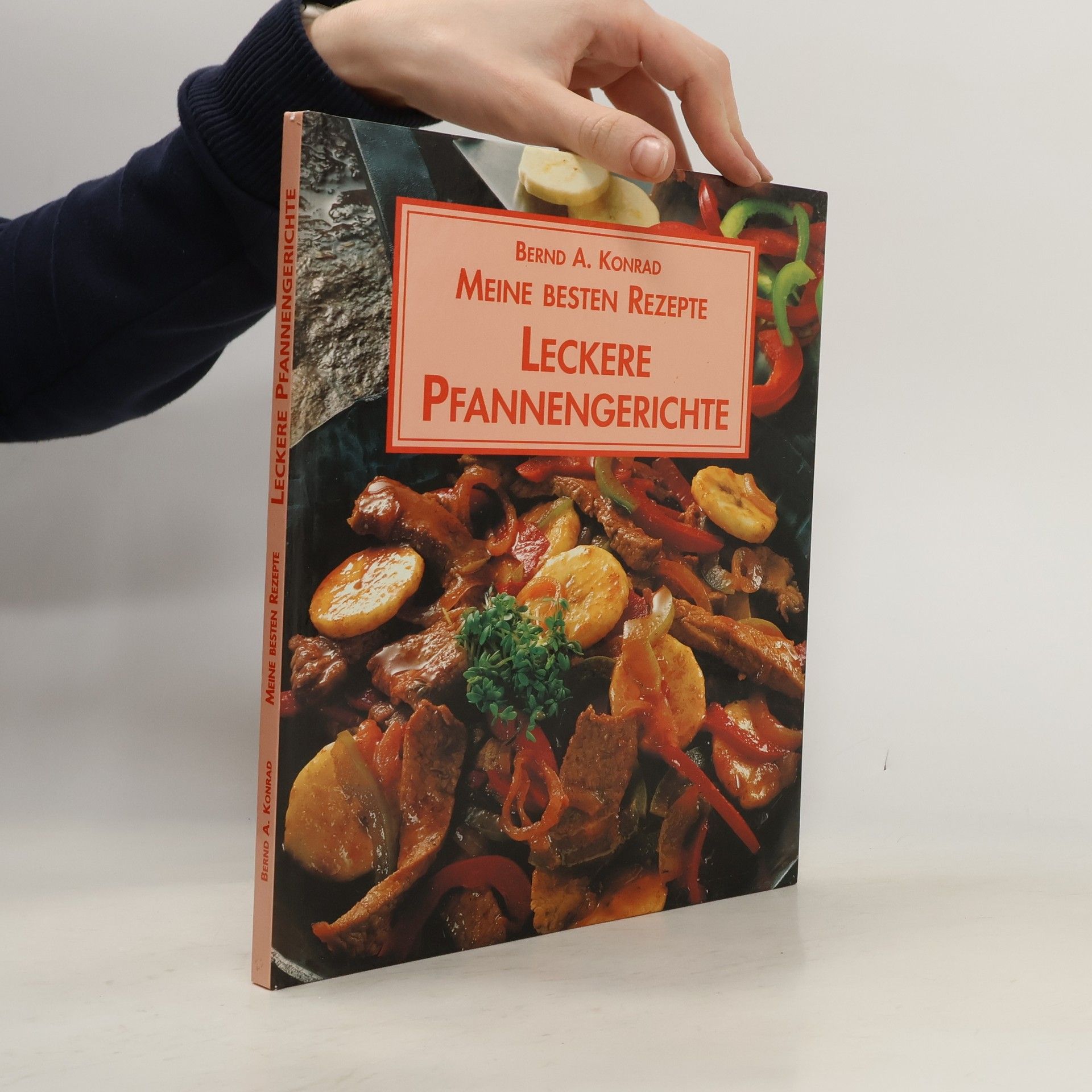 Bernd A. Konrad Leckere Pfannengerichte