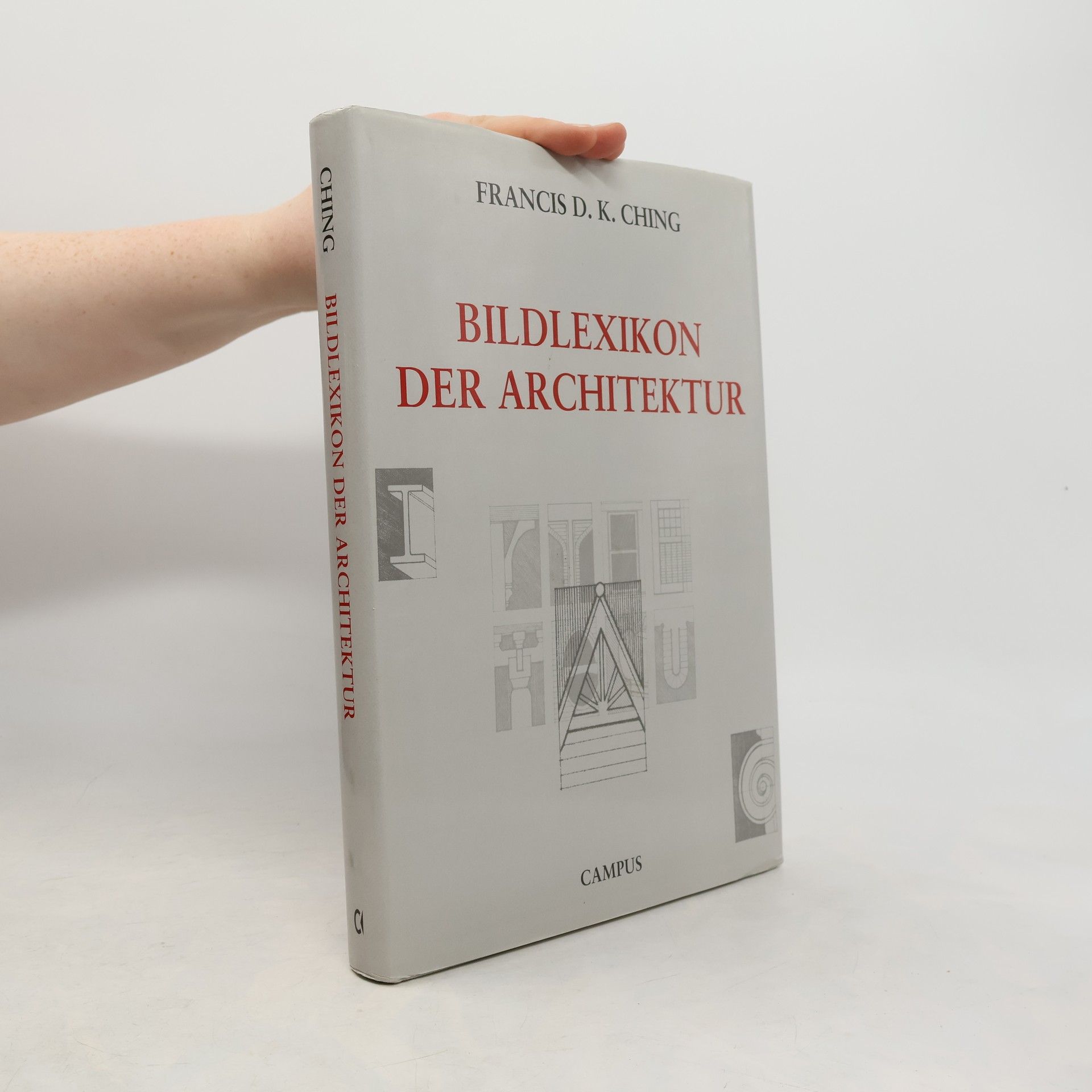 Francis D. K. (Francis Dai-Kam) Ching Bildlexikon der Architektur