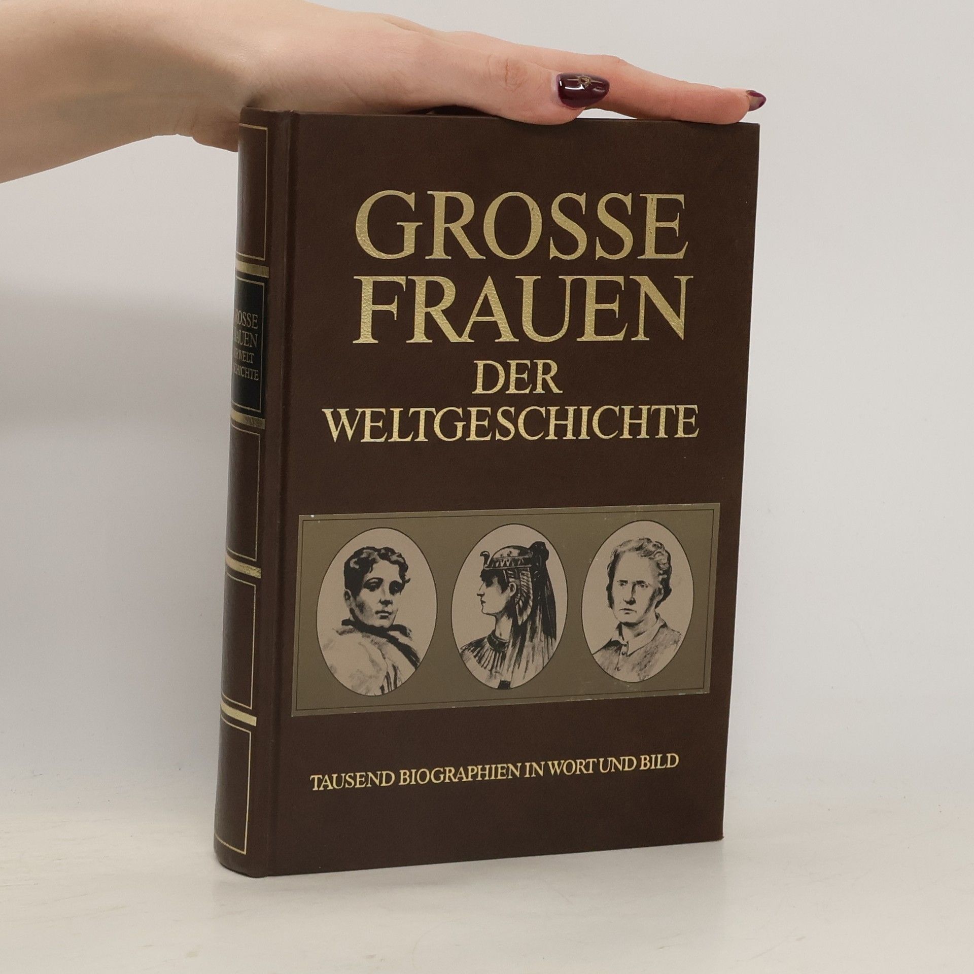 AA.VV. Grosse Frauen der Weltgeschichte