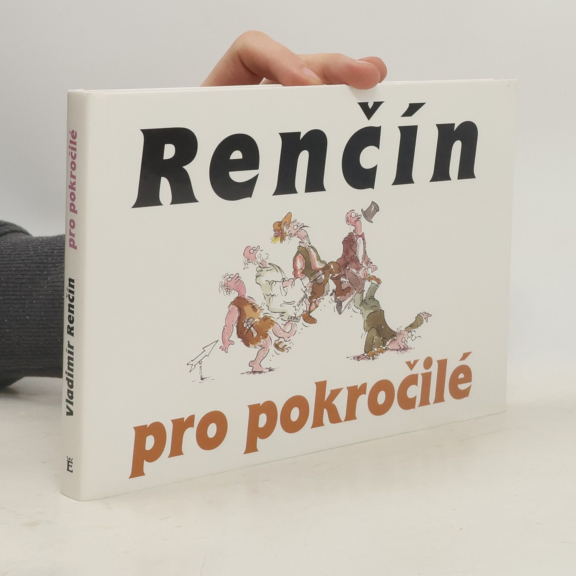 Vladimír Renčín Renčín pro pokročilé