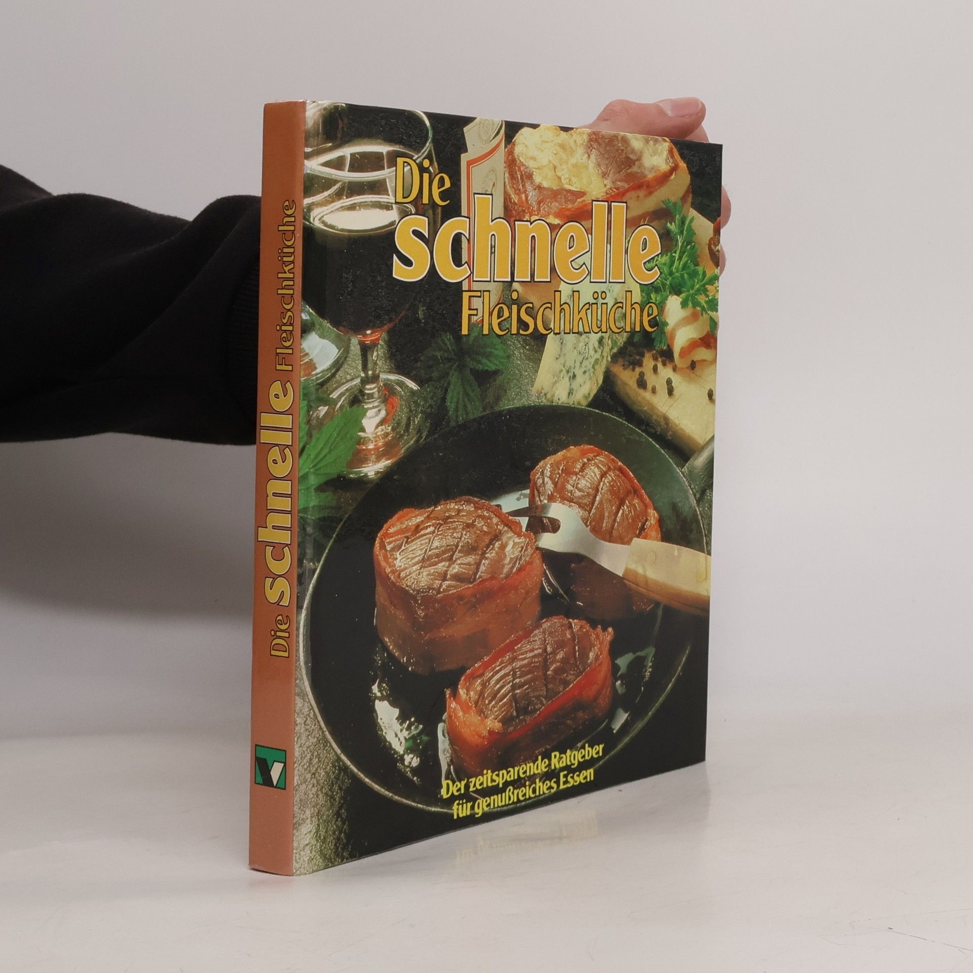 Hans J. Fahrenkamp Die Schnelle Fleischküche