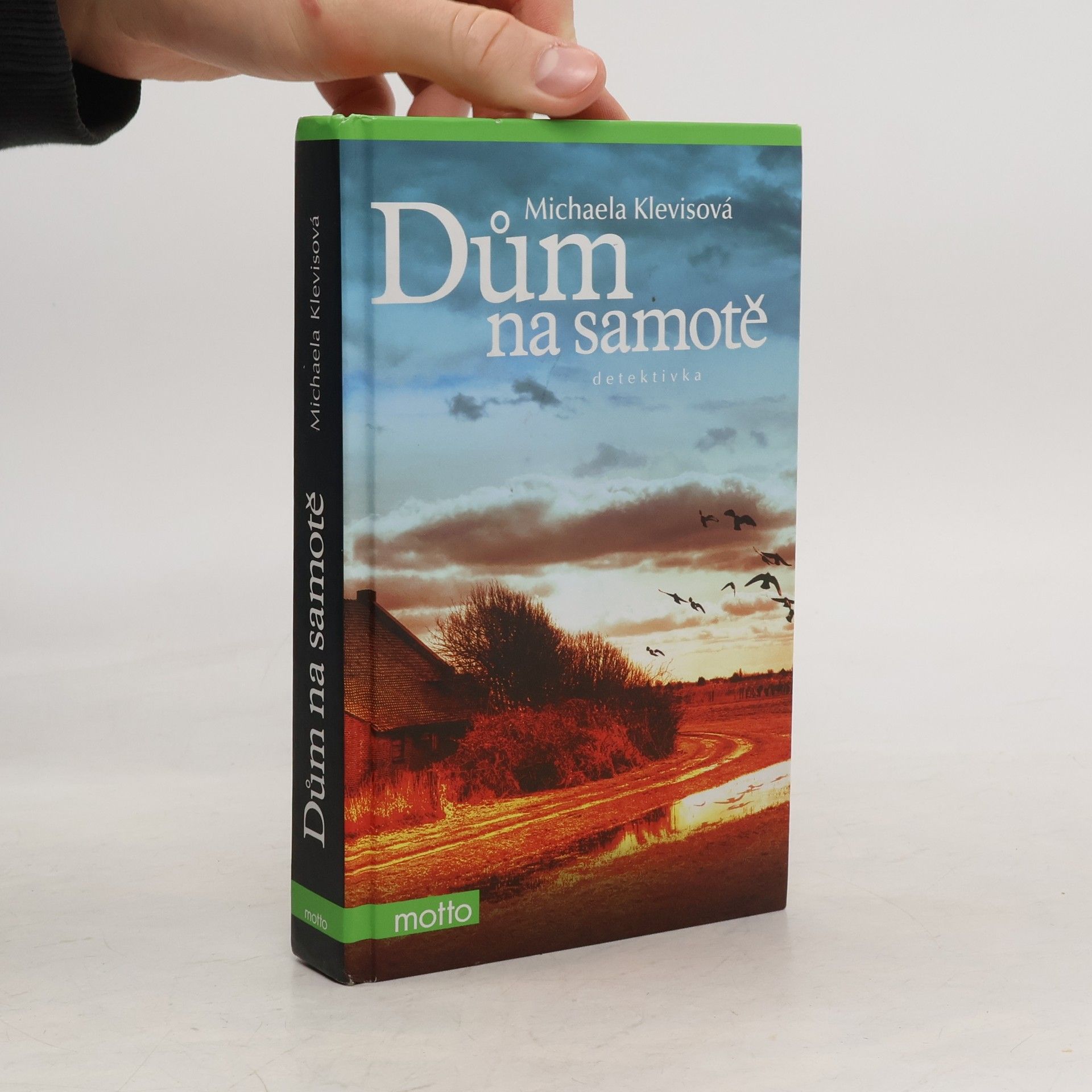 Michaela Klevisová Dům na samotě