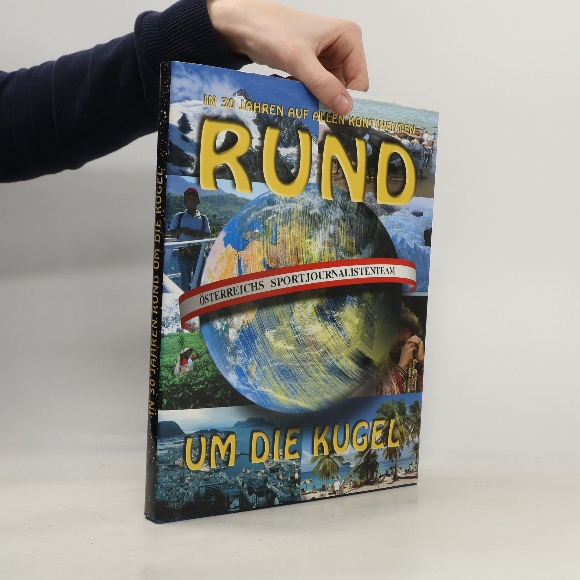 Various authors In 30 Jahren Rund um die Kugel