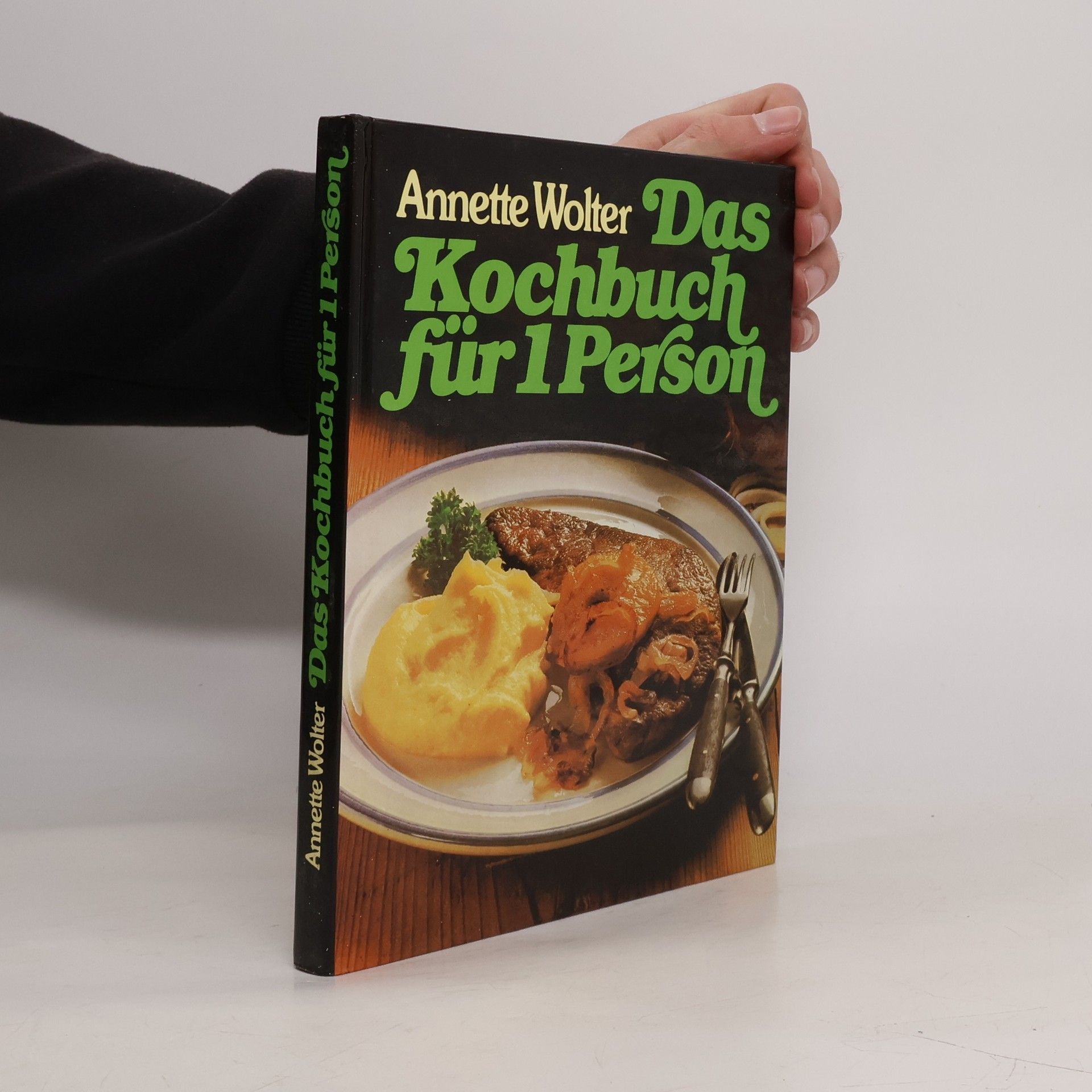 Autorenkollektiv Das Kochbuch für 1 Person
