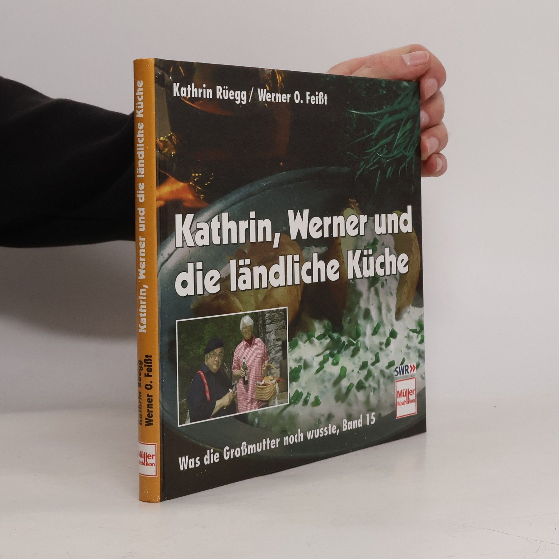 Kathrin Rüegg Kathrin, Werner und die ländliche Küche