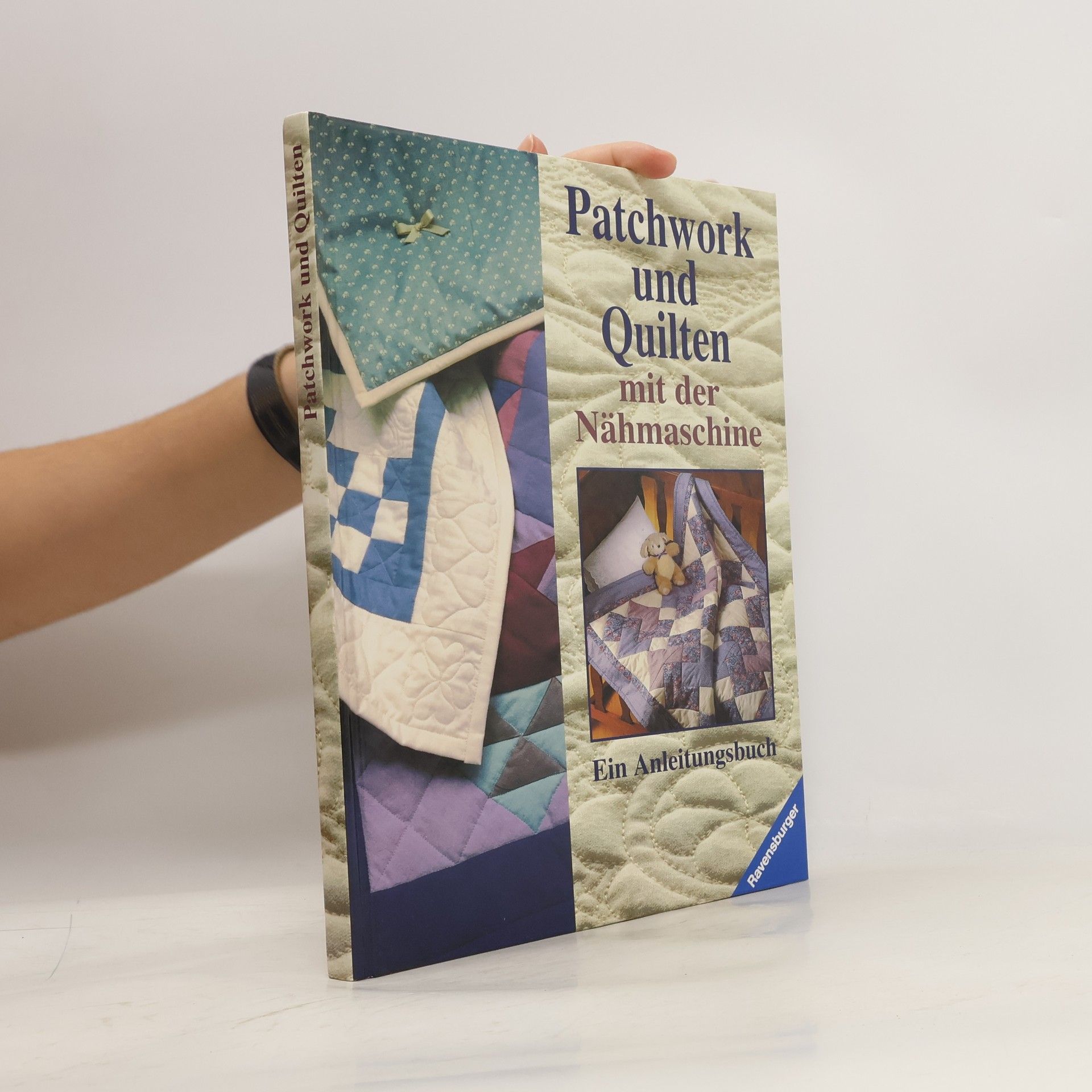 Autorenkollektiv Patchwork und Quilten mit der Nähmaschine