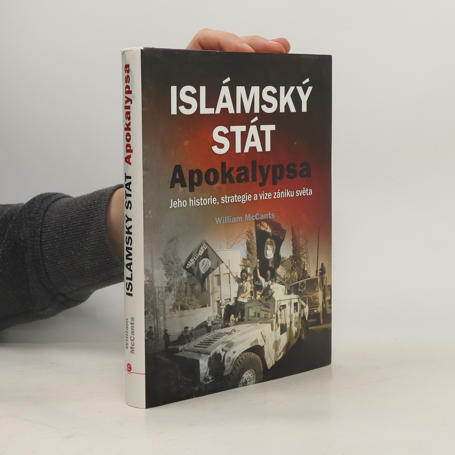 William Faizi McCants Islámský stát. Apokalypsa