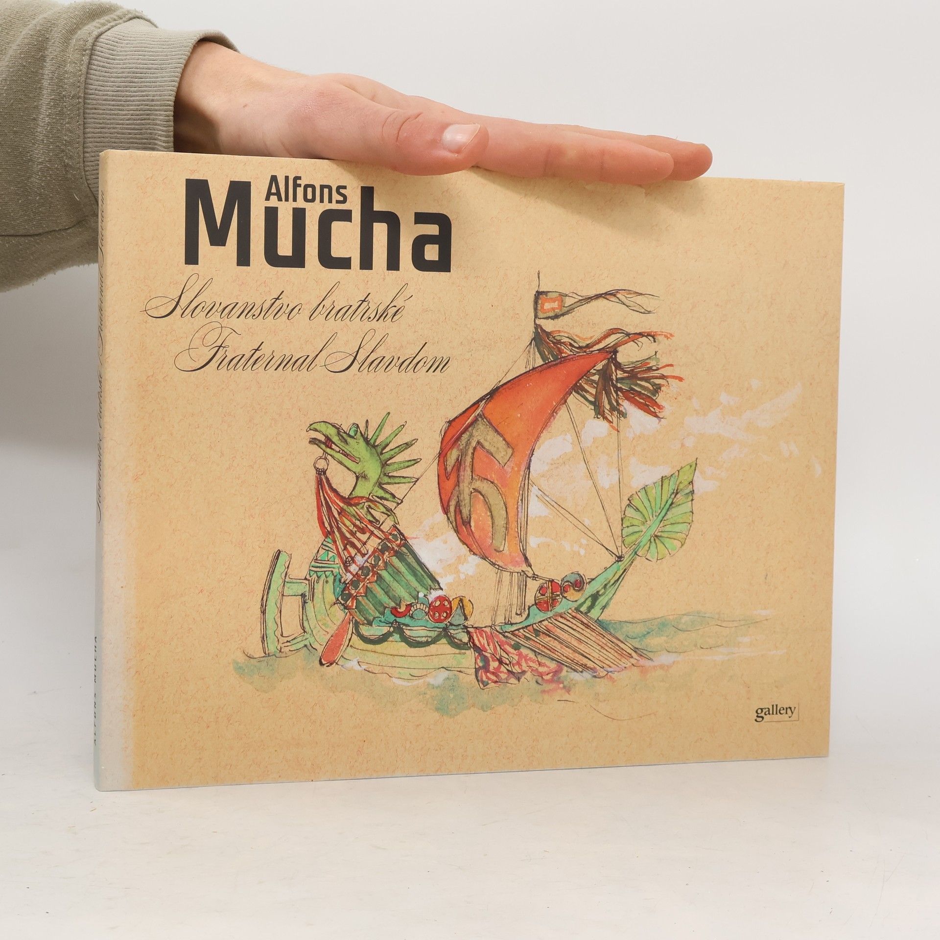 Alfons Mucha Alfons Mucha : slovanstvo bratrské = fraternal Slavdom